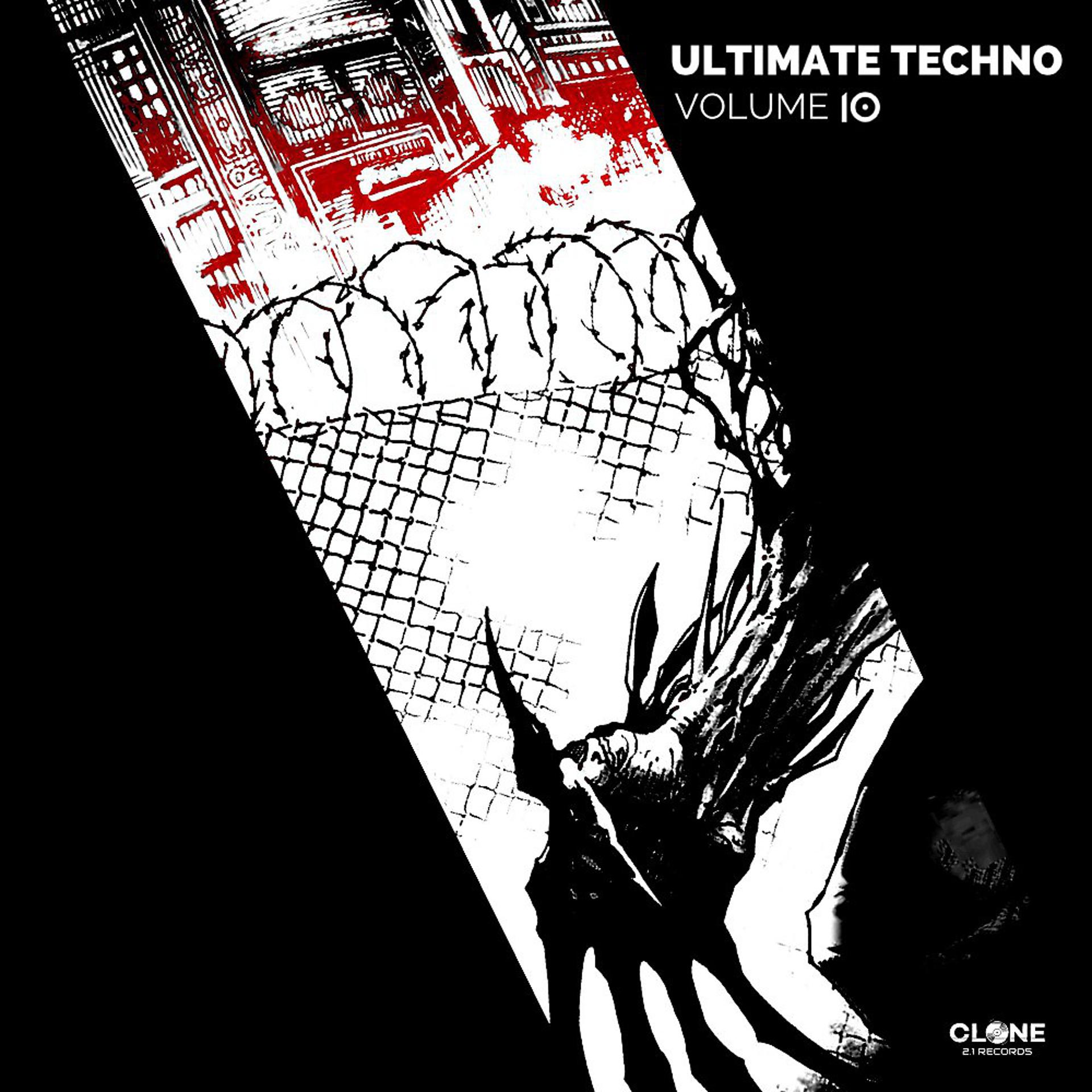 Постер альбома Ultimate Techno, Vol. 10