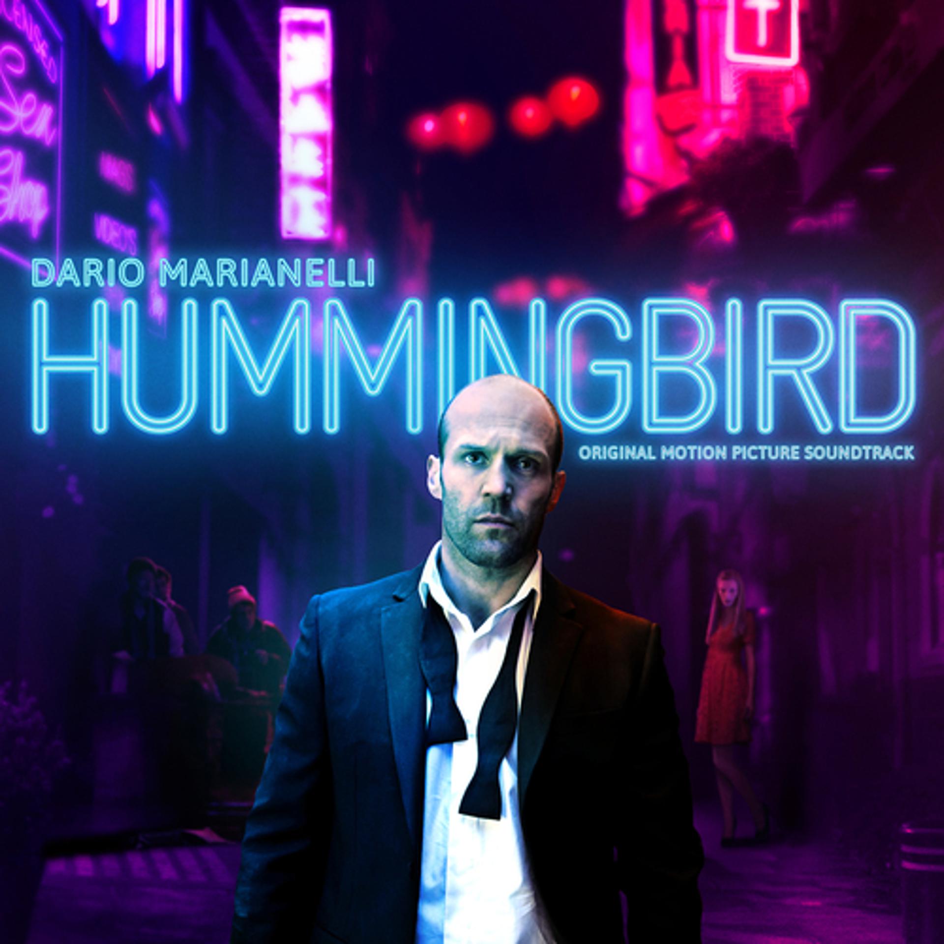 Постер альбома Hummingbird: The Original Motion Picture Soundtrack