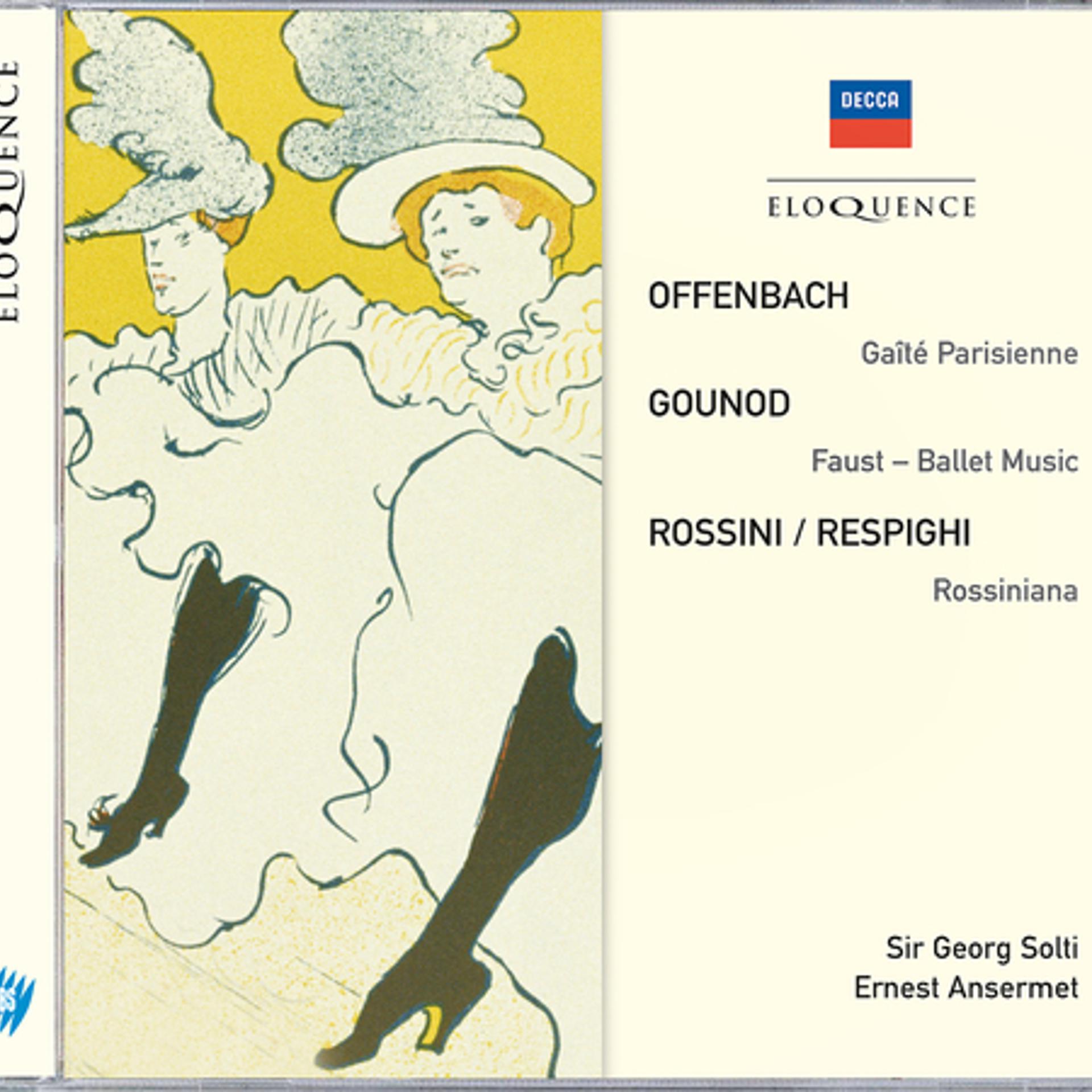 Постер альбома Offenbach: Gaité Parisienne; Gounod: Faust Ballet Music; Rossini/Respighi: Rossiniana