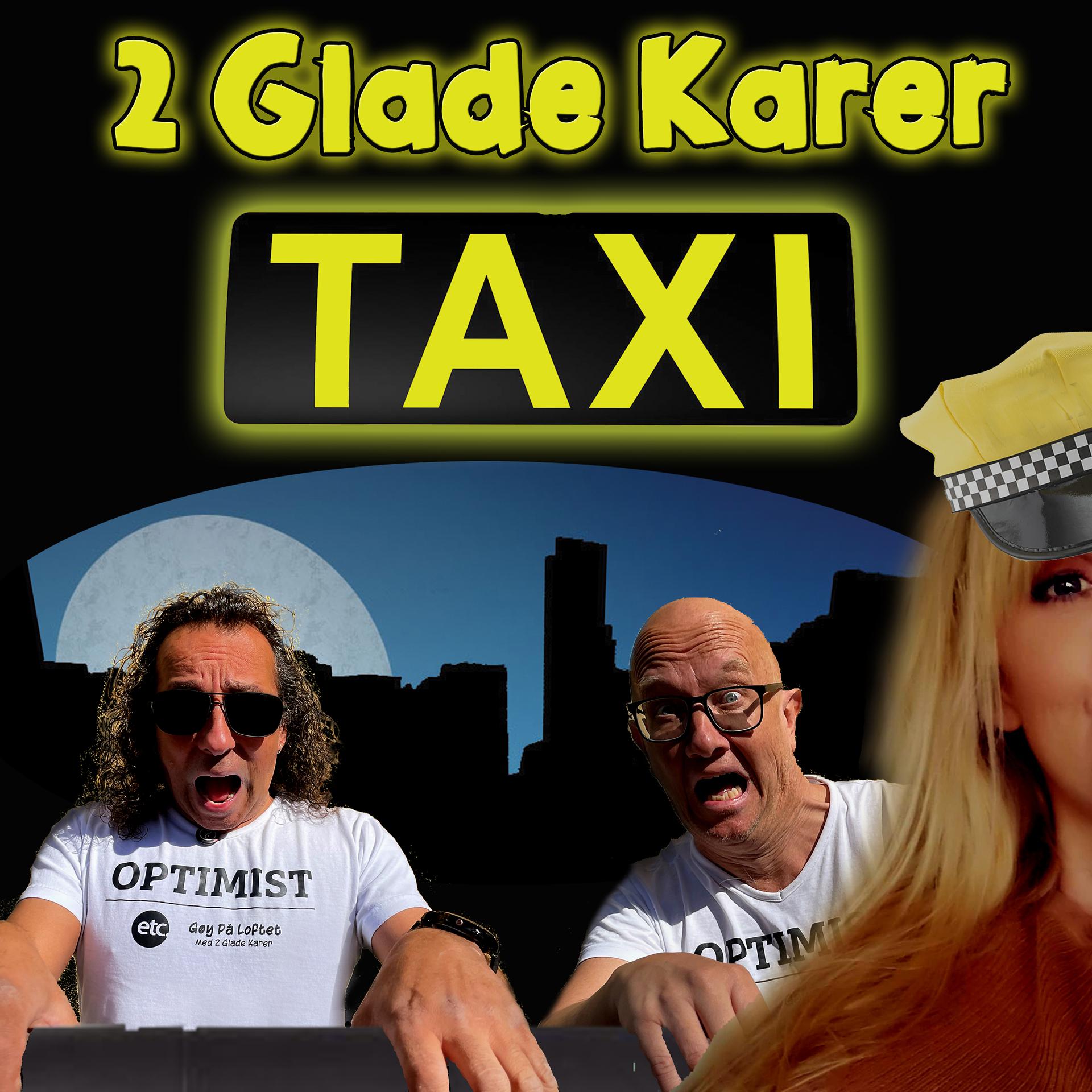 Постер альбома Taxi (2 Glade Karer Version)