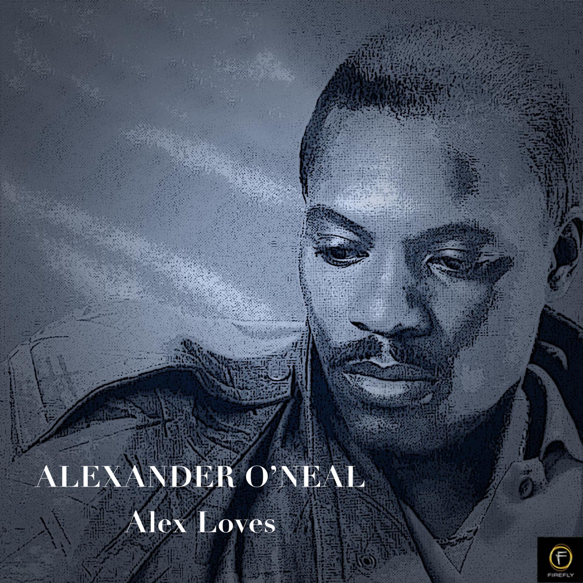 Постер альбома Alexander O'neal, Alex Loves (Live)