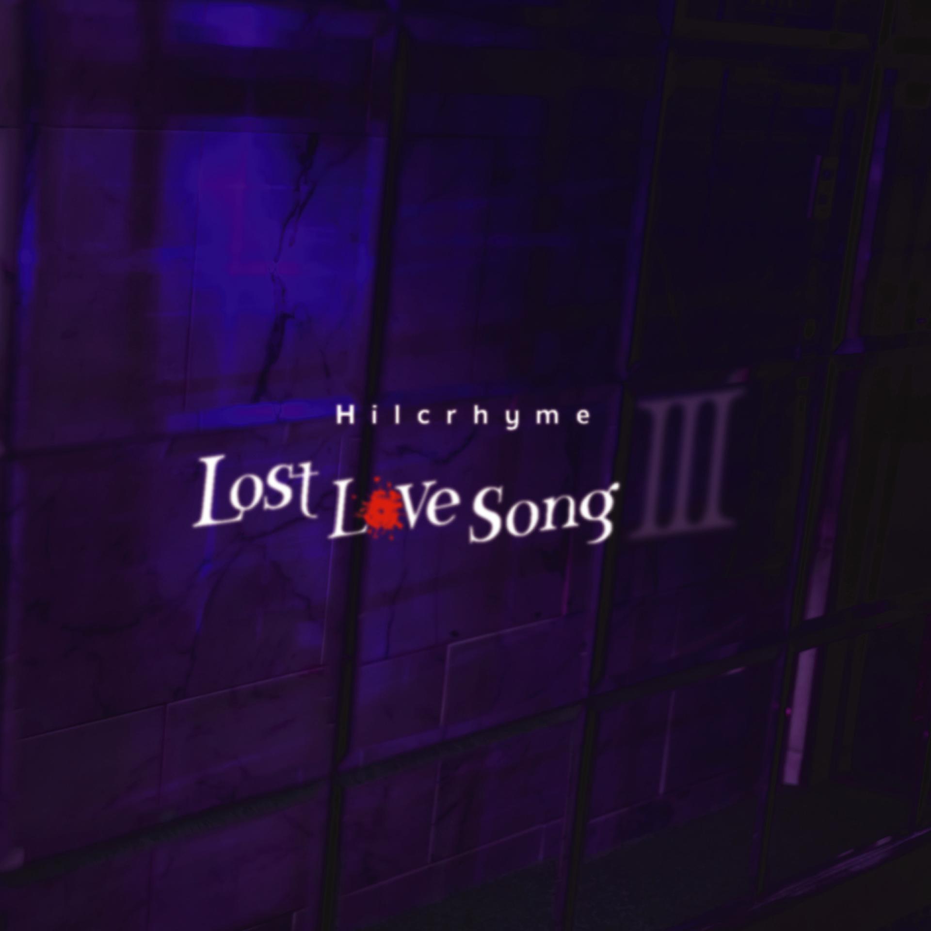 Постер альбома Lost Love Song [III]