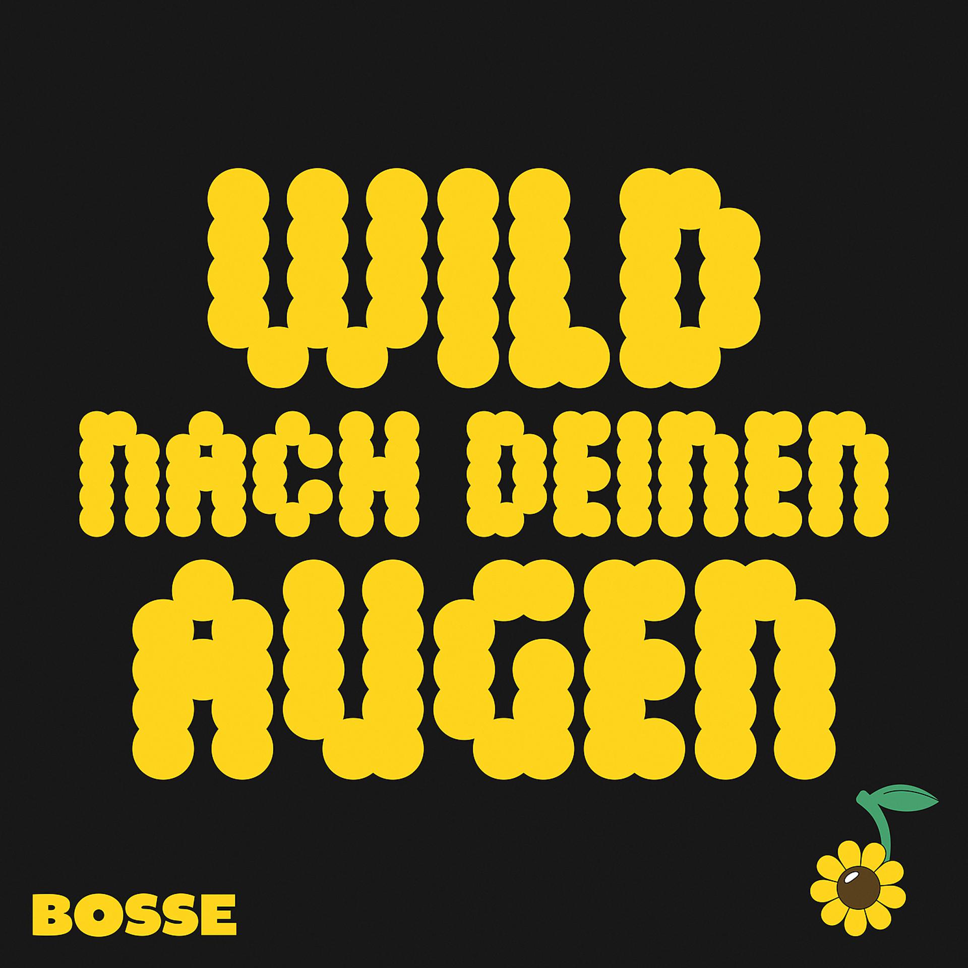 Постер альбома Wild nach deinen Augen