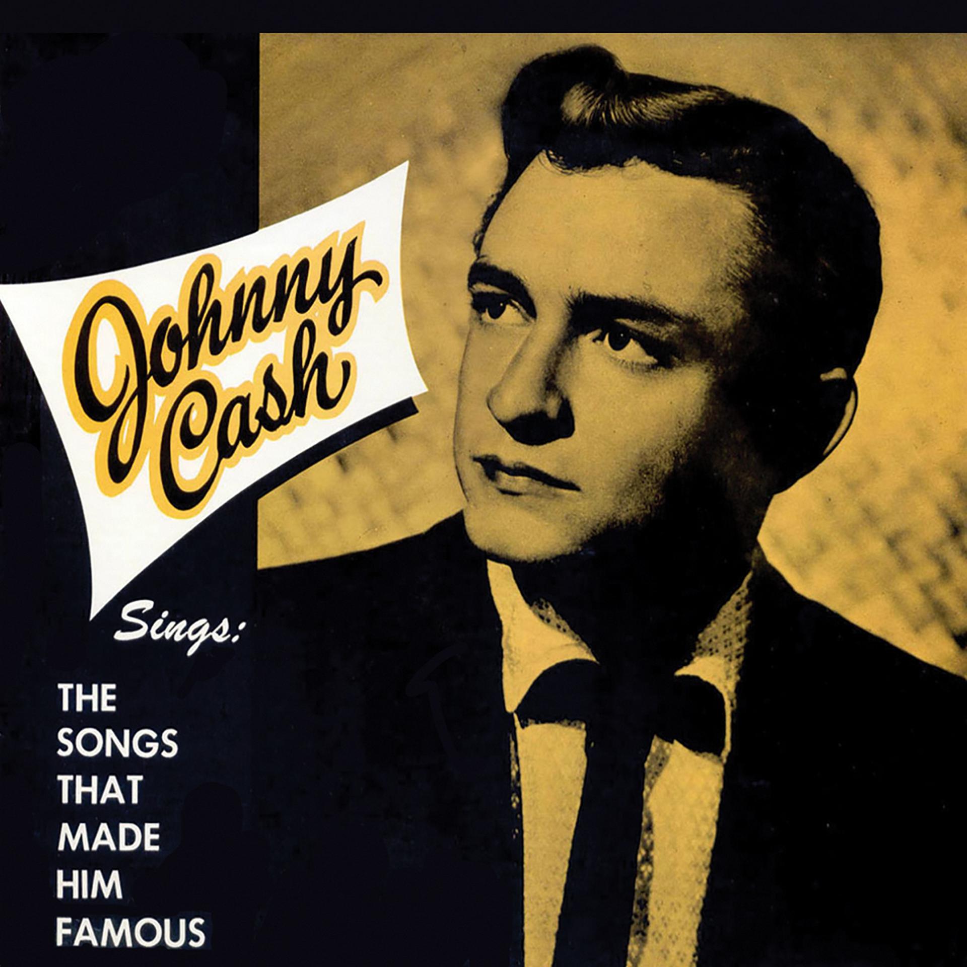 Постер альбома Johnny Cash Sings the Songs That Made Him Famous (Remastered)