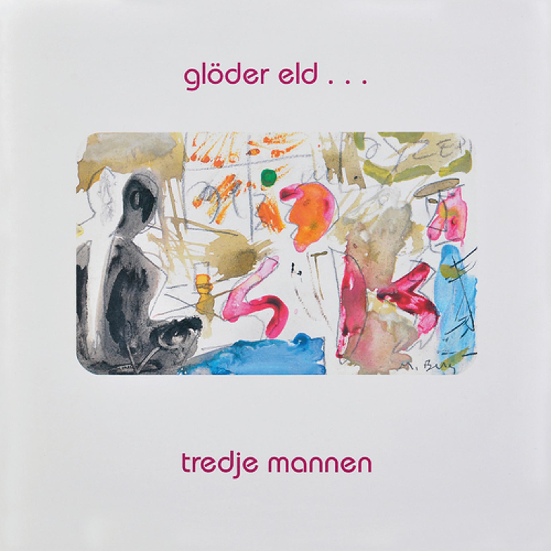 Постер альбома Glöder eld
