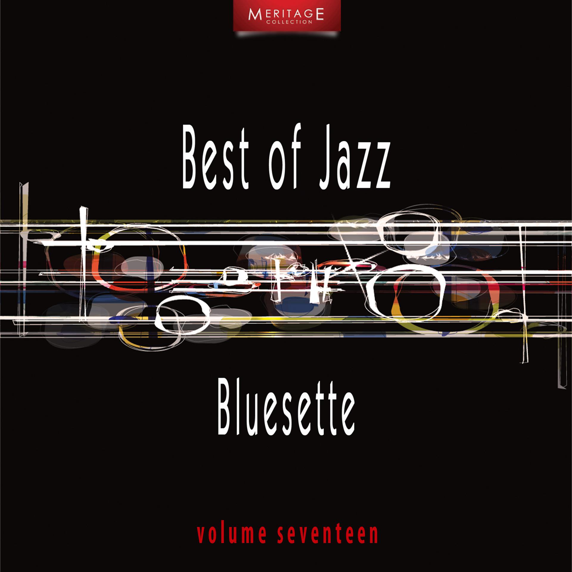 Постер альбома Meritage Best of Jazz: Bluesette, Vol. 17