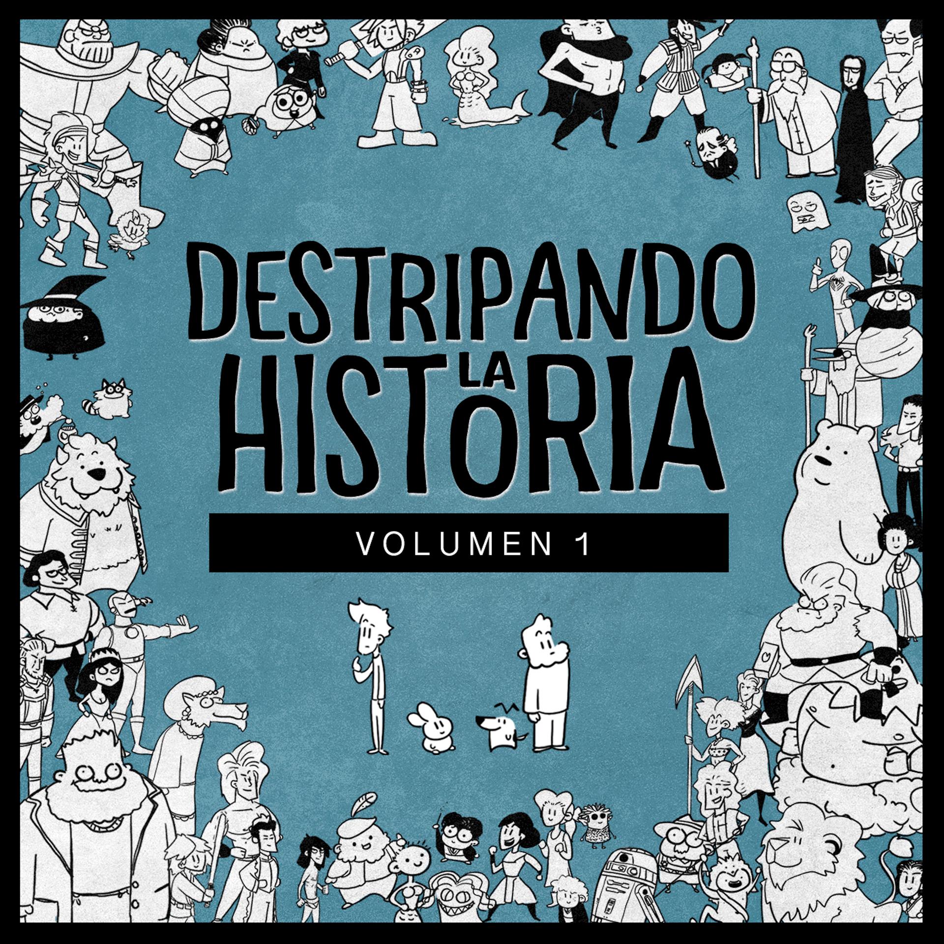 Постер альбома Destripando la Historia, Vol. 1