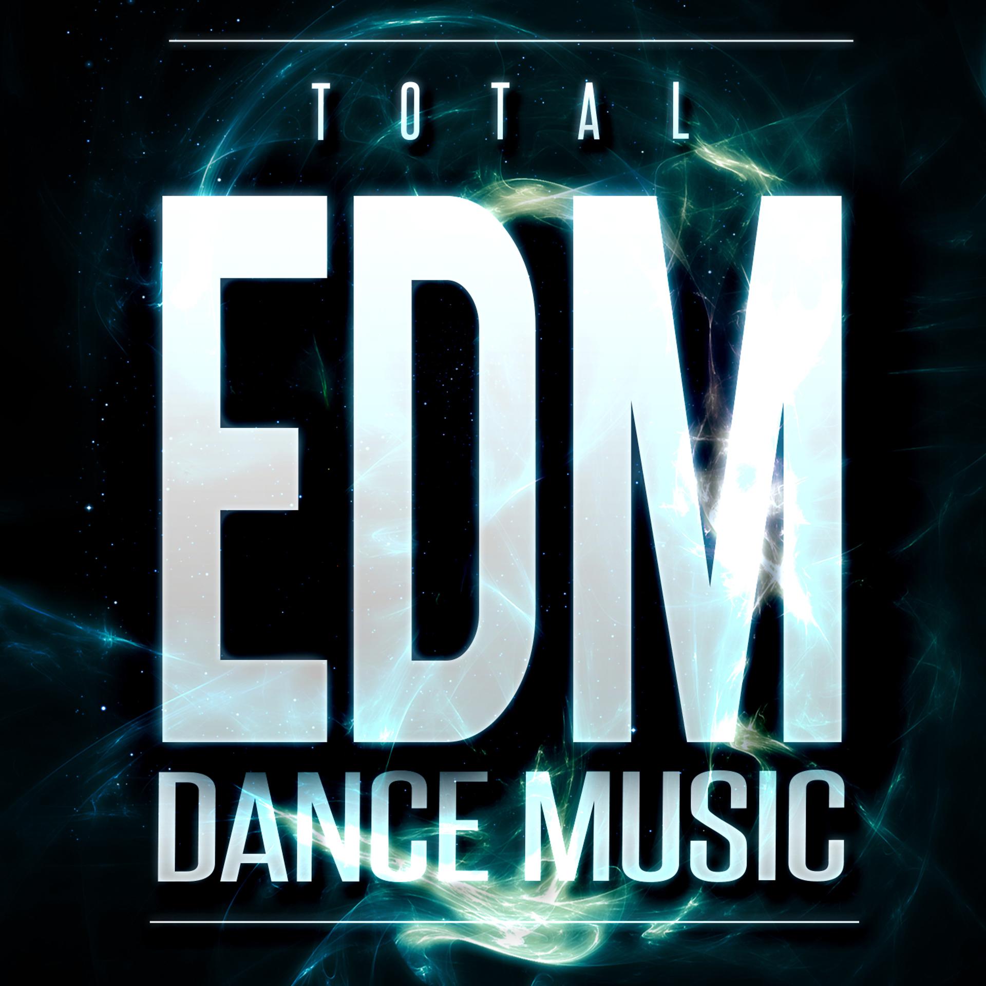 Постер альбома Total EDM Dance Music