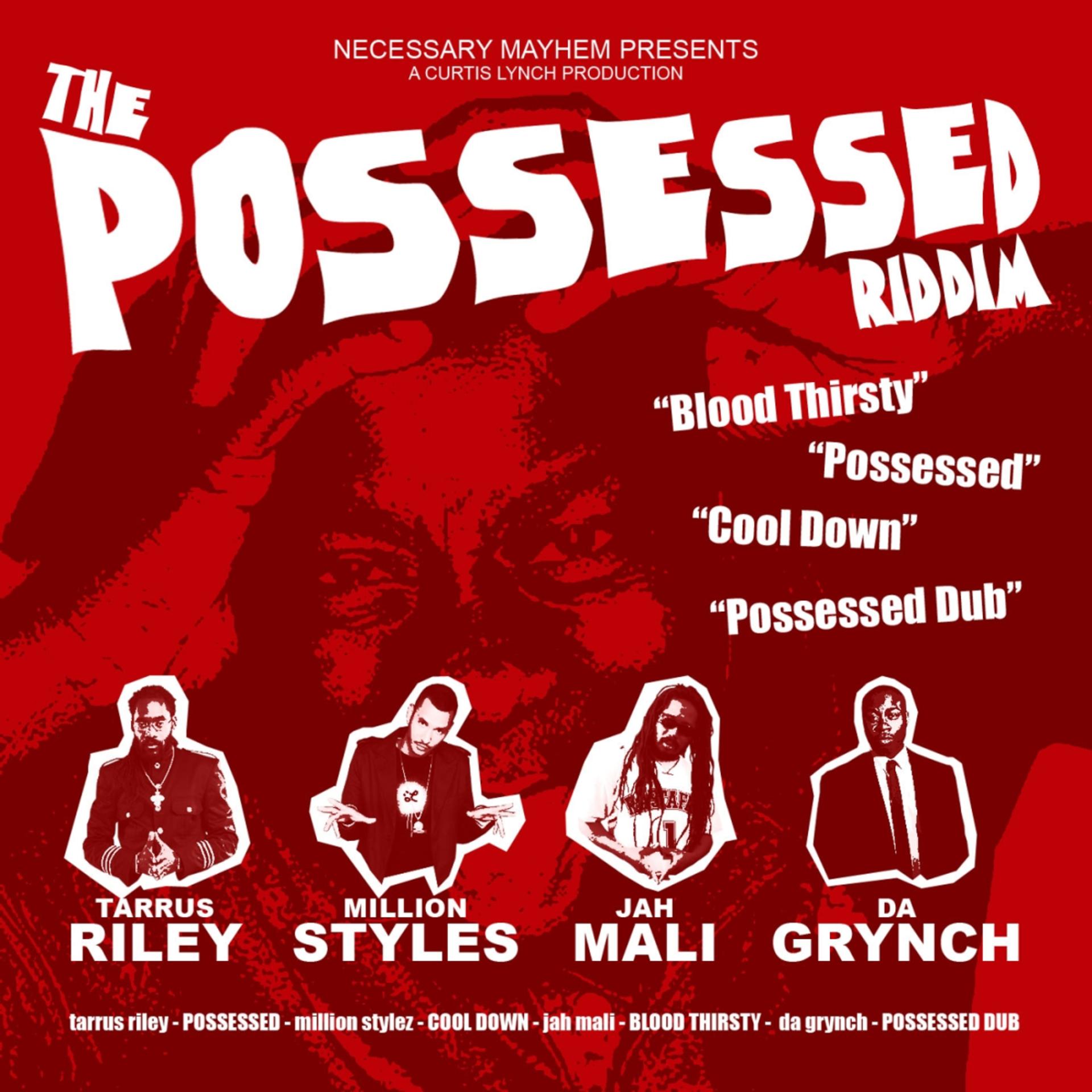 Постер альбома Possessed Riddim - EP