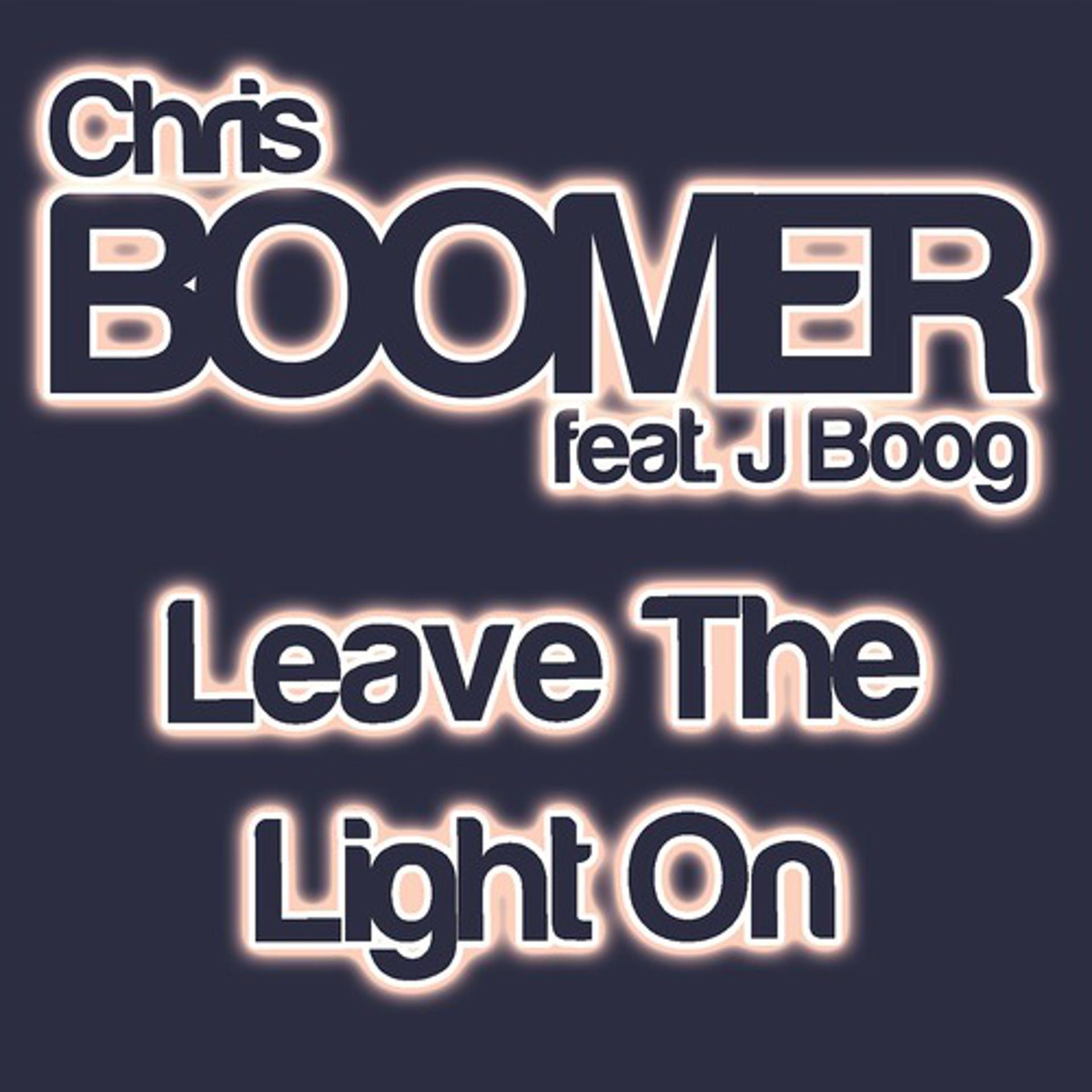 Постер альбома Leave the Light On (feat. J Boog) - Single