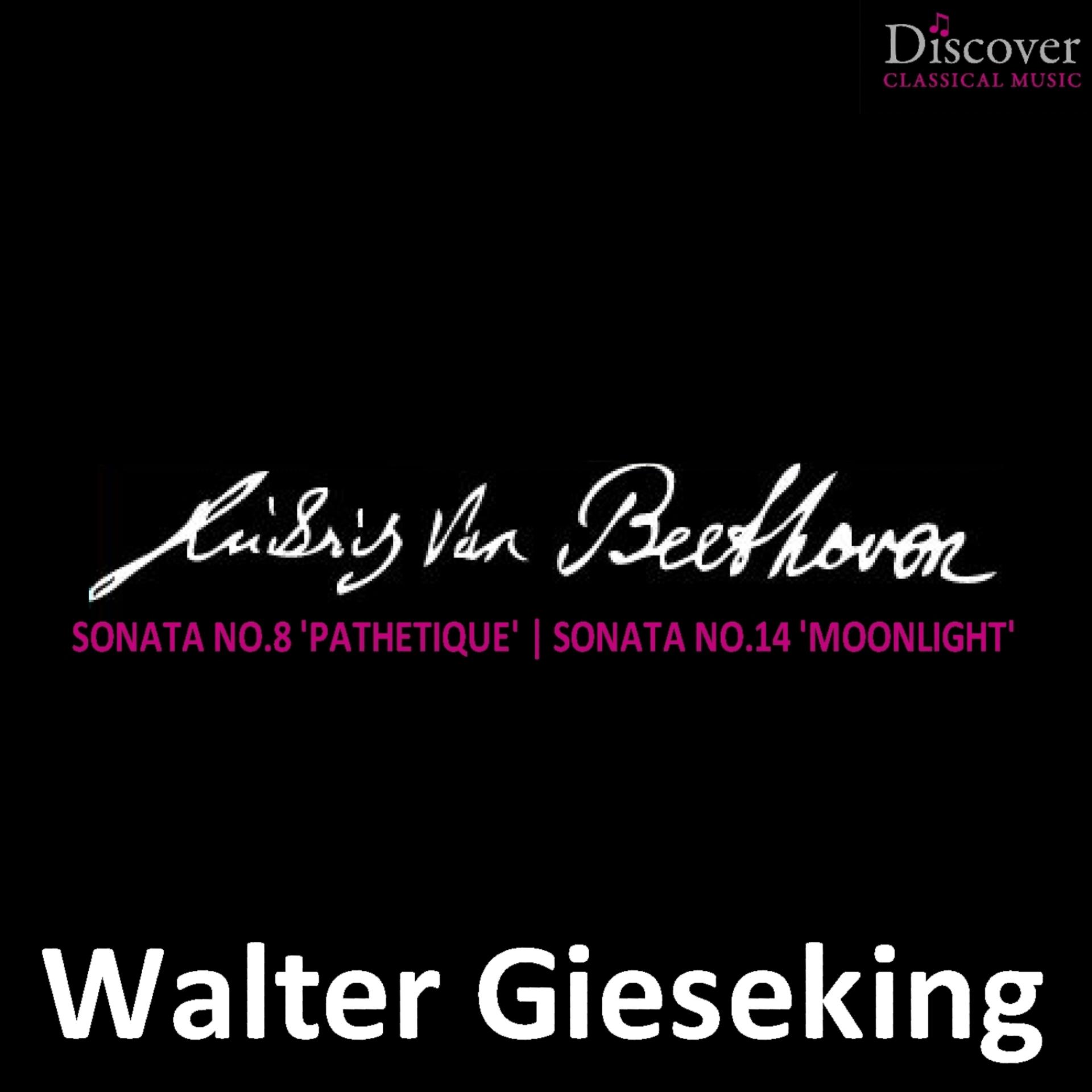Постер альбома Beethoven: Sonata No. 8 "Pathetique", Sonata No. 14 "Moonlight"