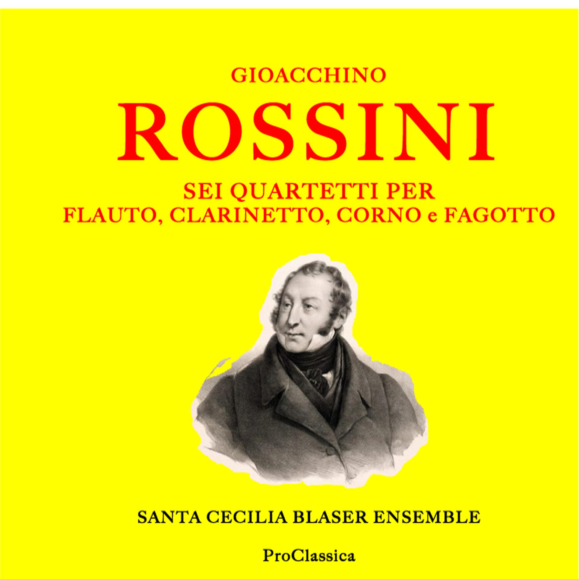 Постер альбома Rossini: Sei quartetti per flauto, clarinetto, corno e fagotto