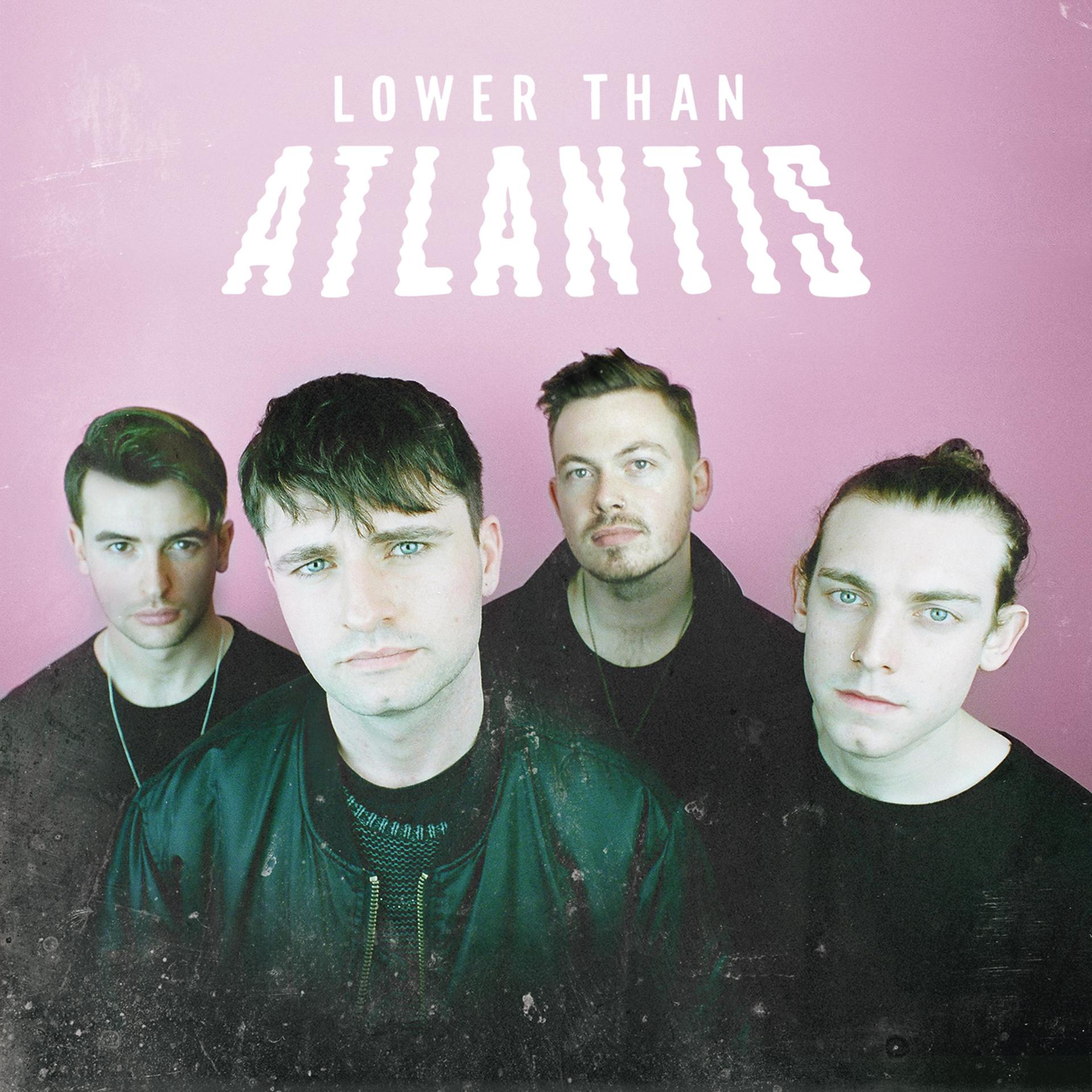 Постер альбома Lower Than Atlantis