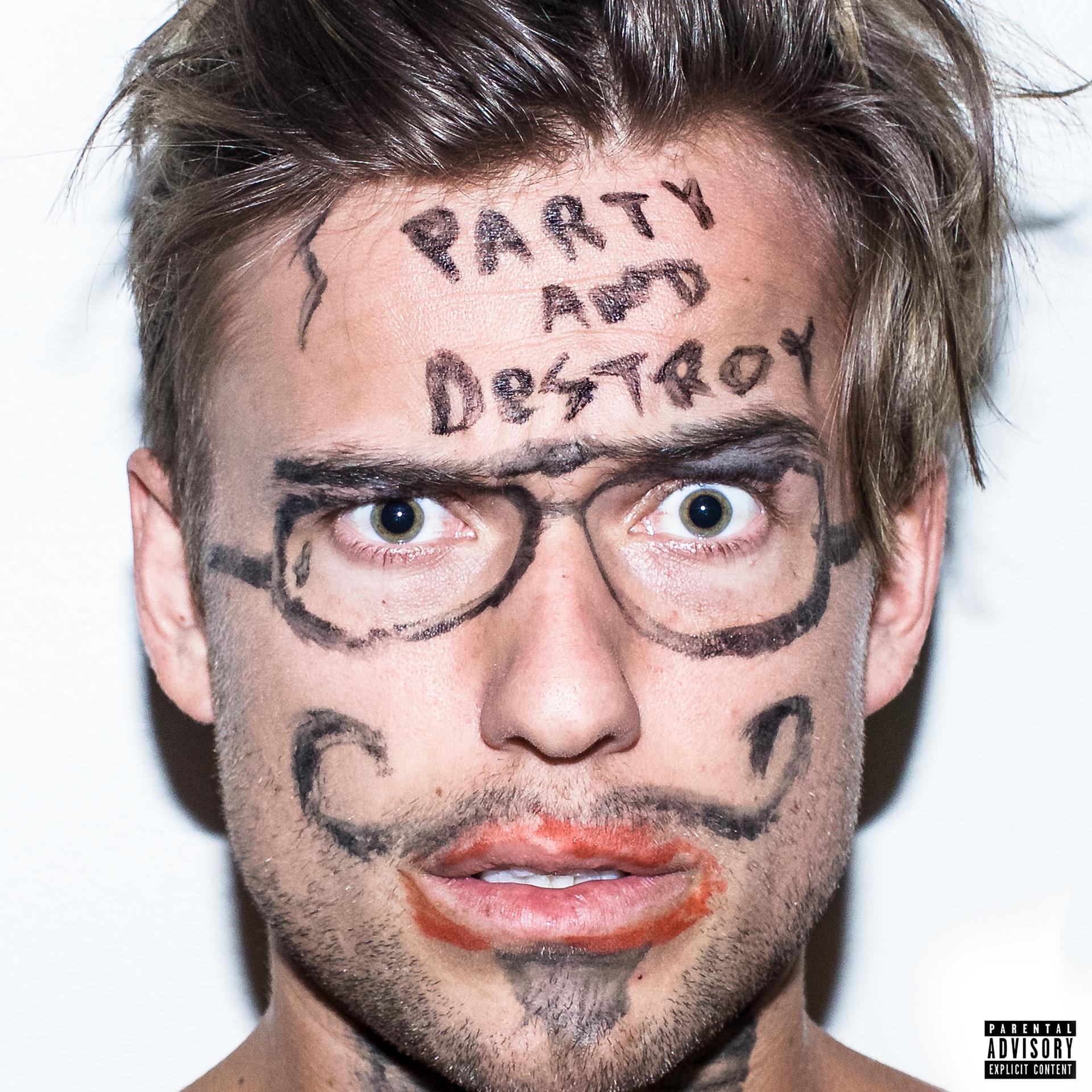 Постер альбома Party & Destroy