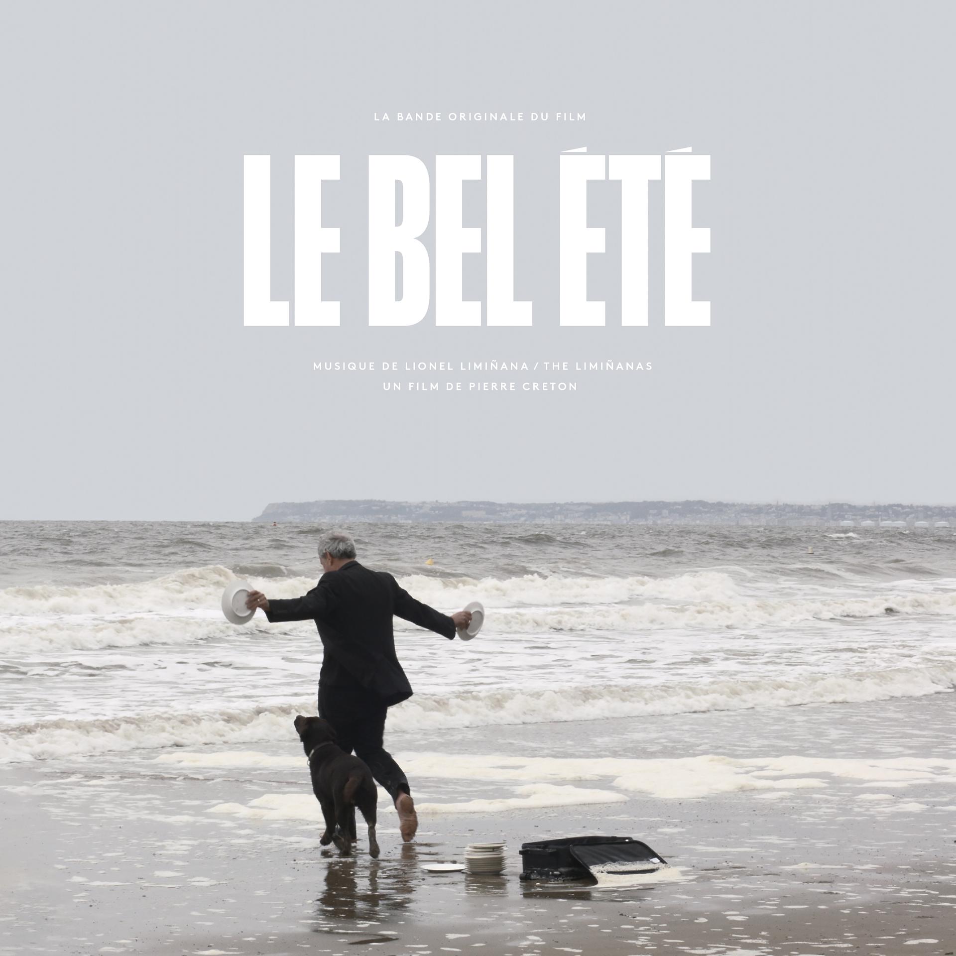 Постер альбома Le bel été (OST)