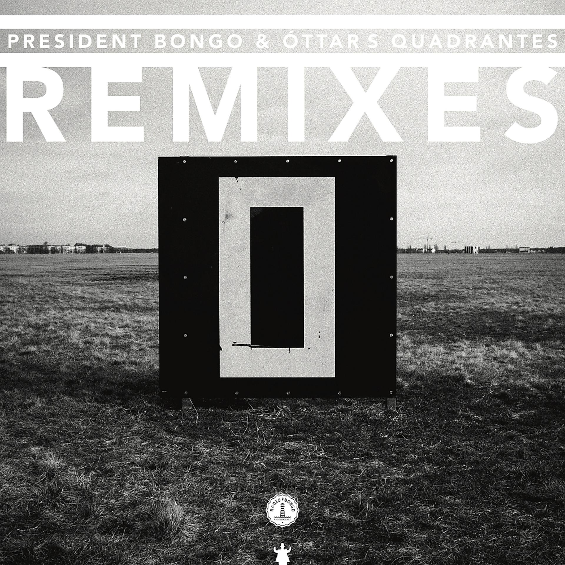 Постер альбома Quadrantes (Remixes)