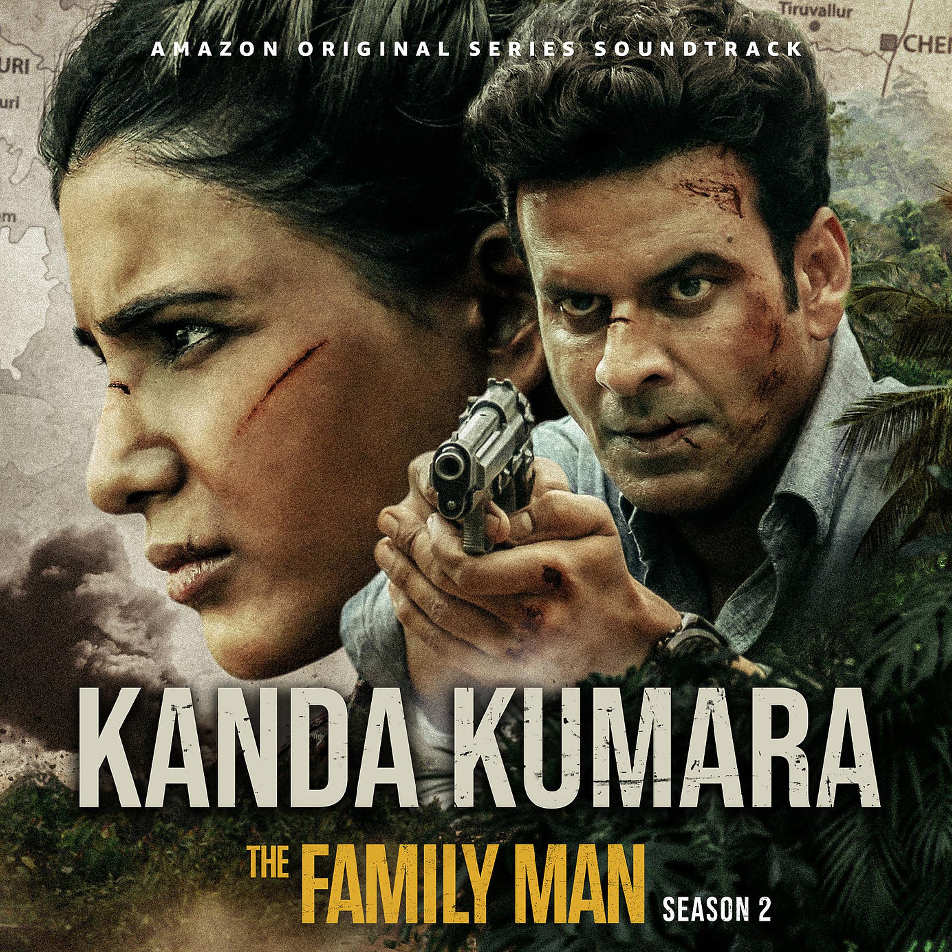 Постер альбома Kanda Kumara (The Family Man Season 2)