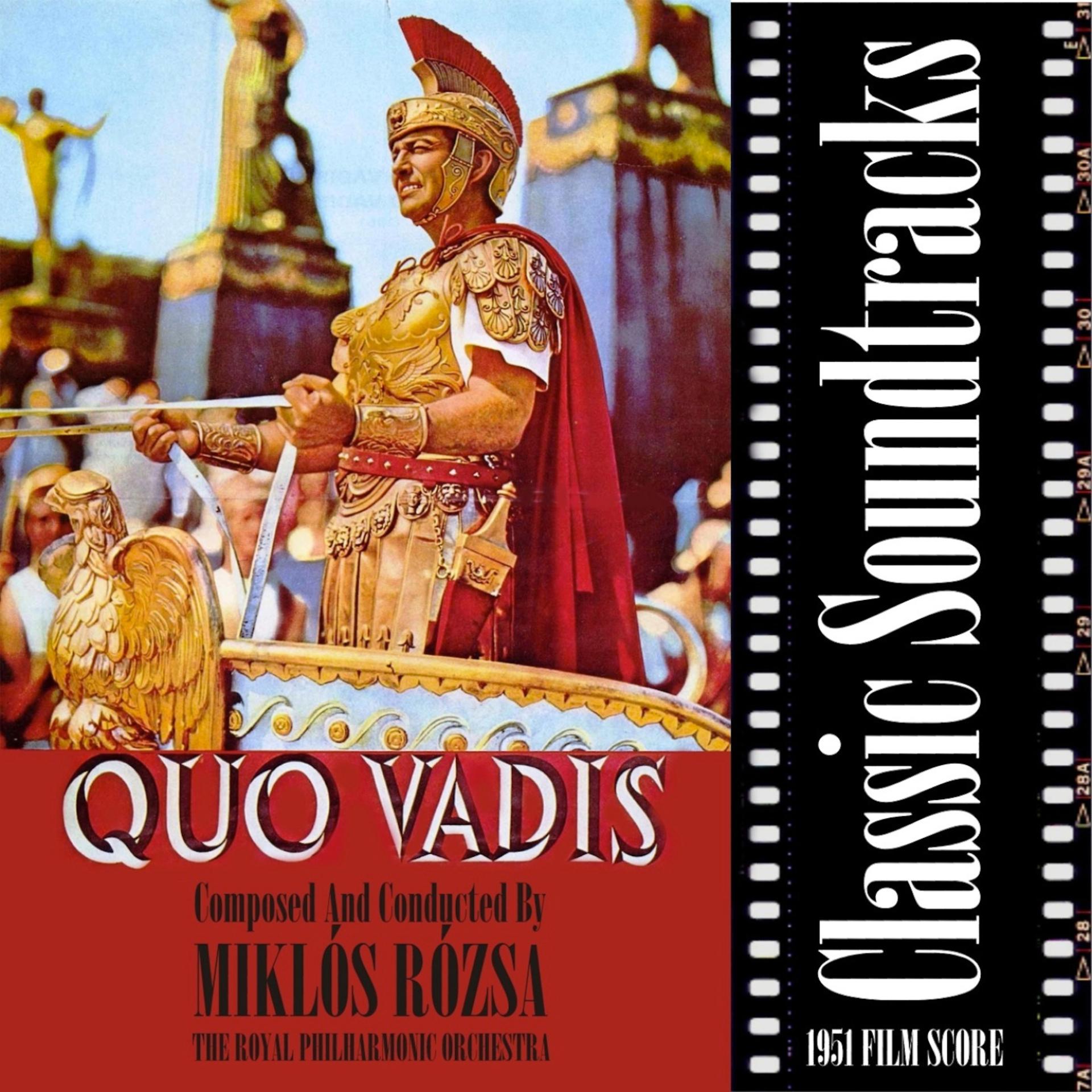 Постер альбома Classic Soundtracks: Quo Vadis? (1951 Film Score)