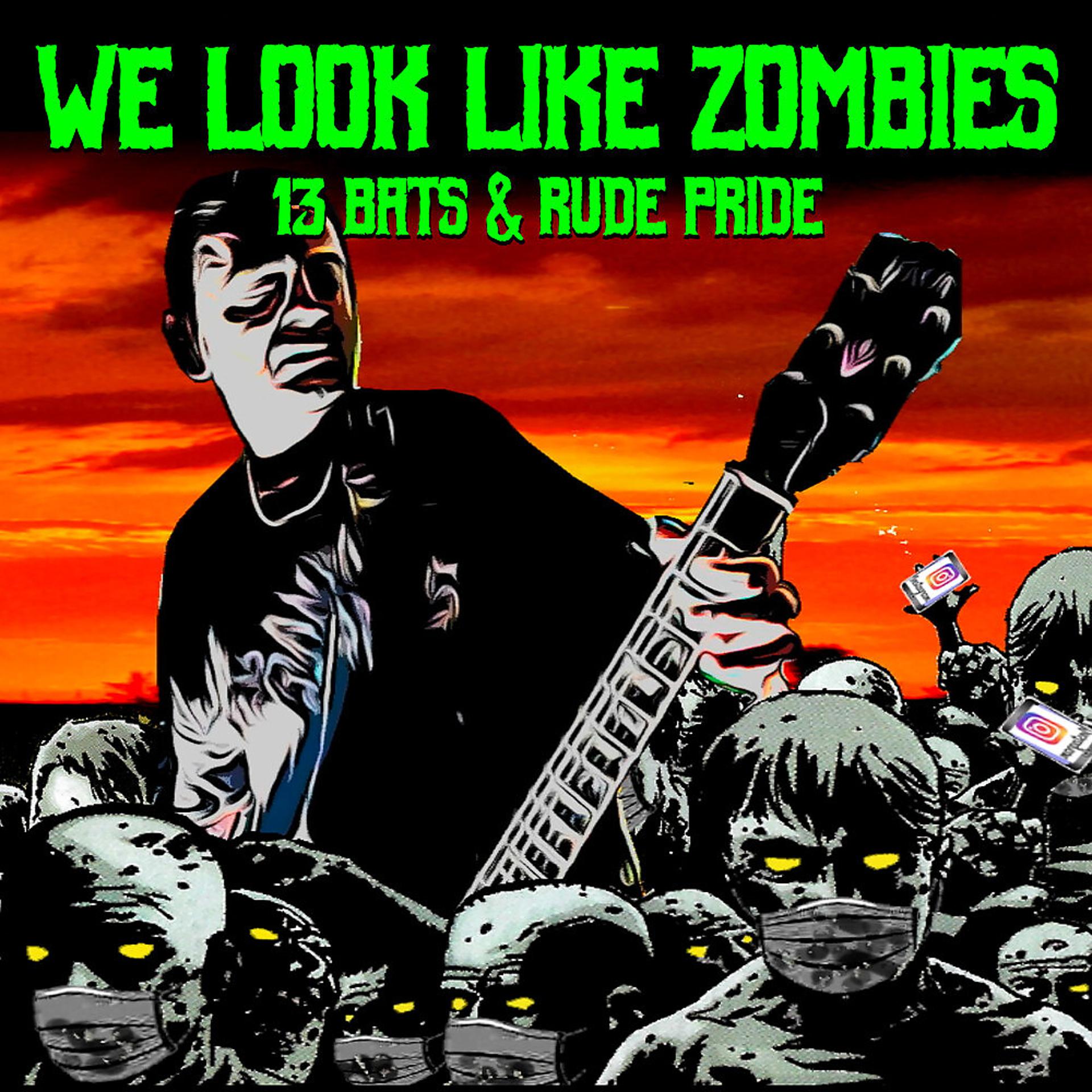 Постер альбома We Look like Zombies
