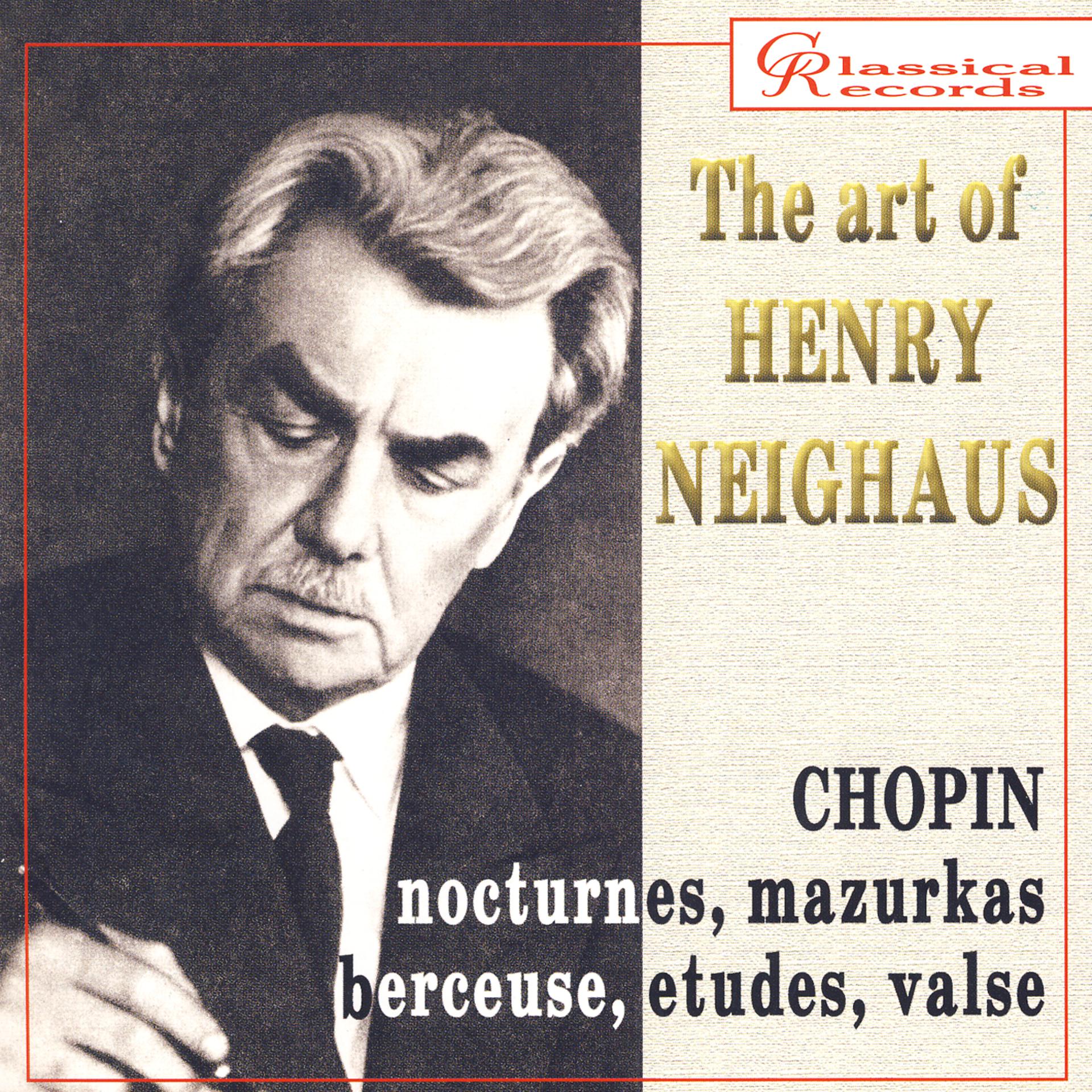 Постер альбома The Art of Henry Neighaus, Vol. III: Chopin, Works for Piano