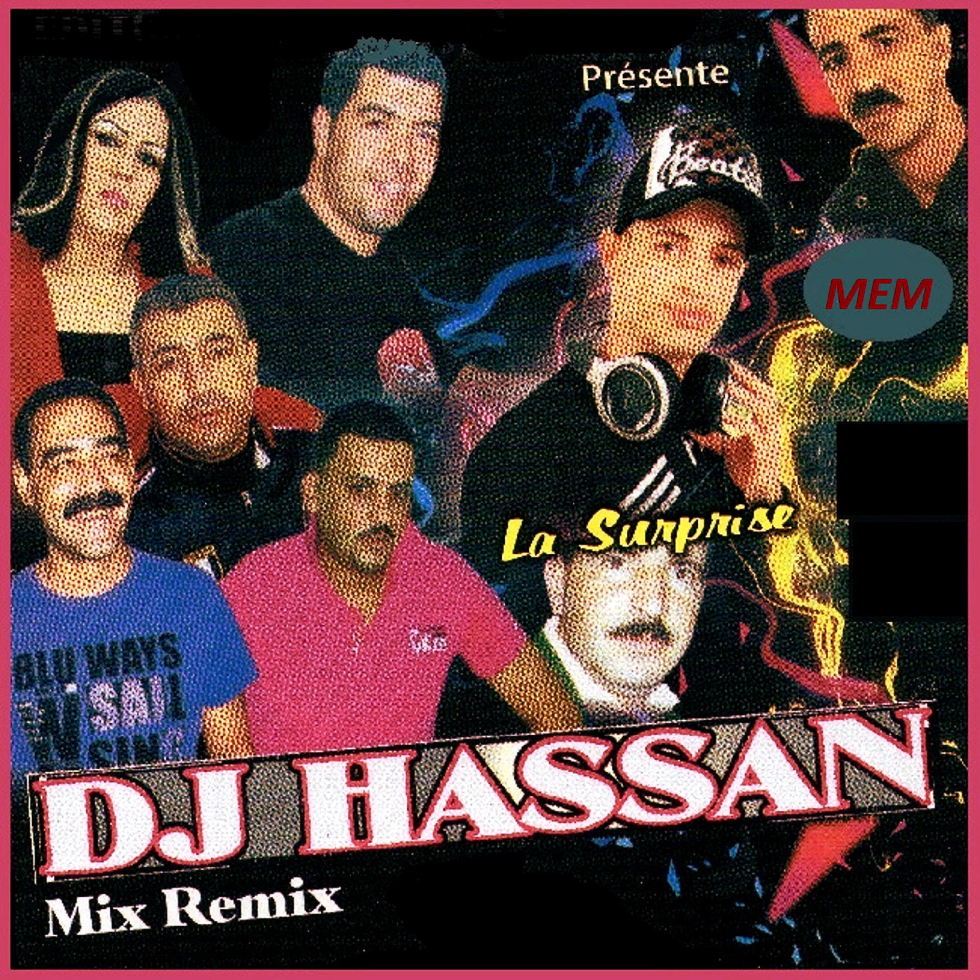 Постер альбома La surprise, DJ Hassan Mix Remix