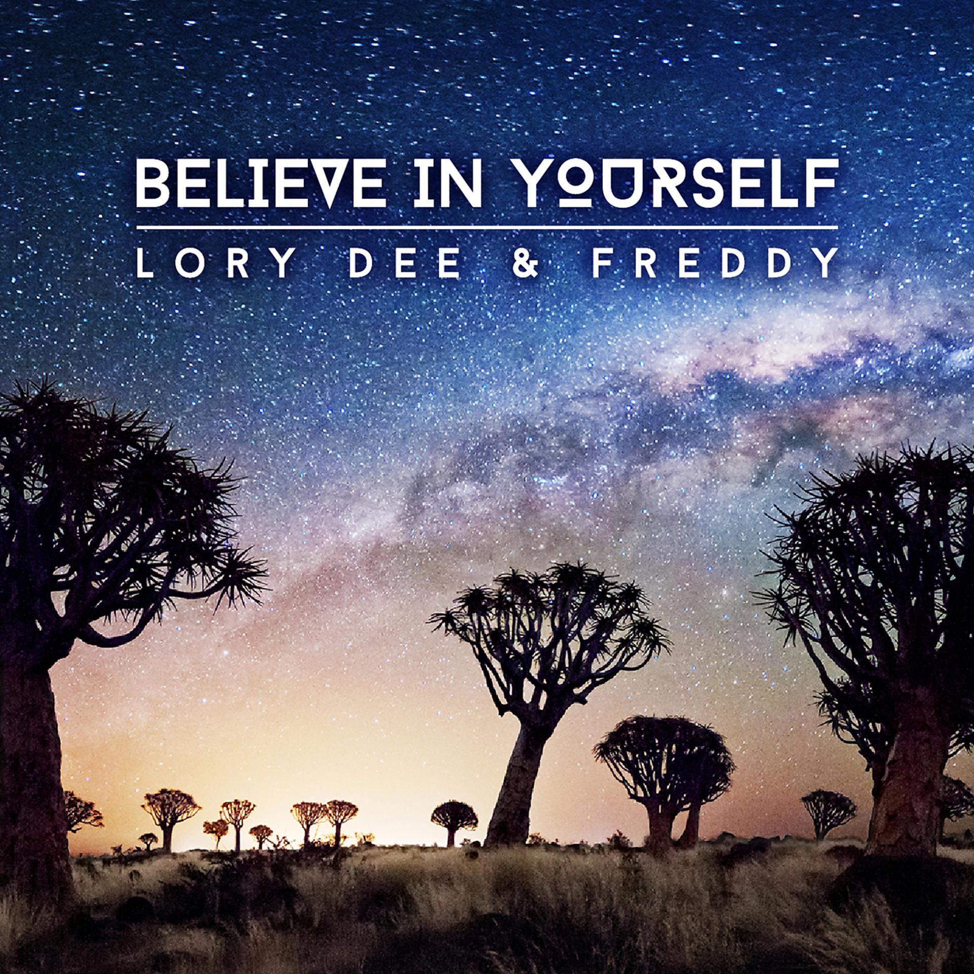 Постер альбома Believe in Yourself