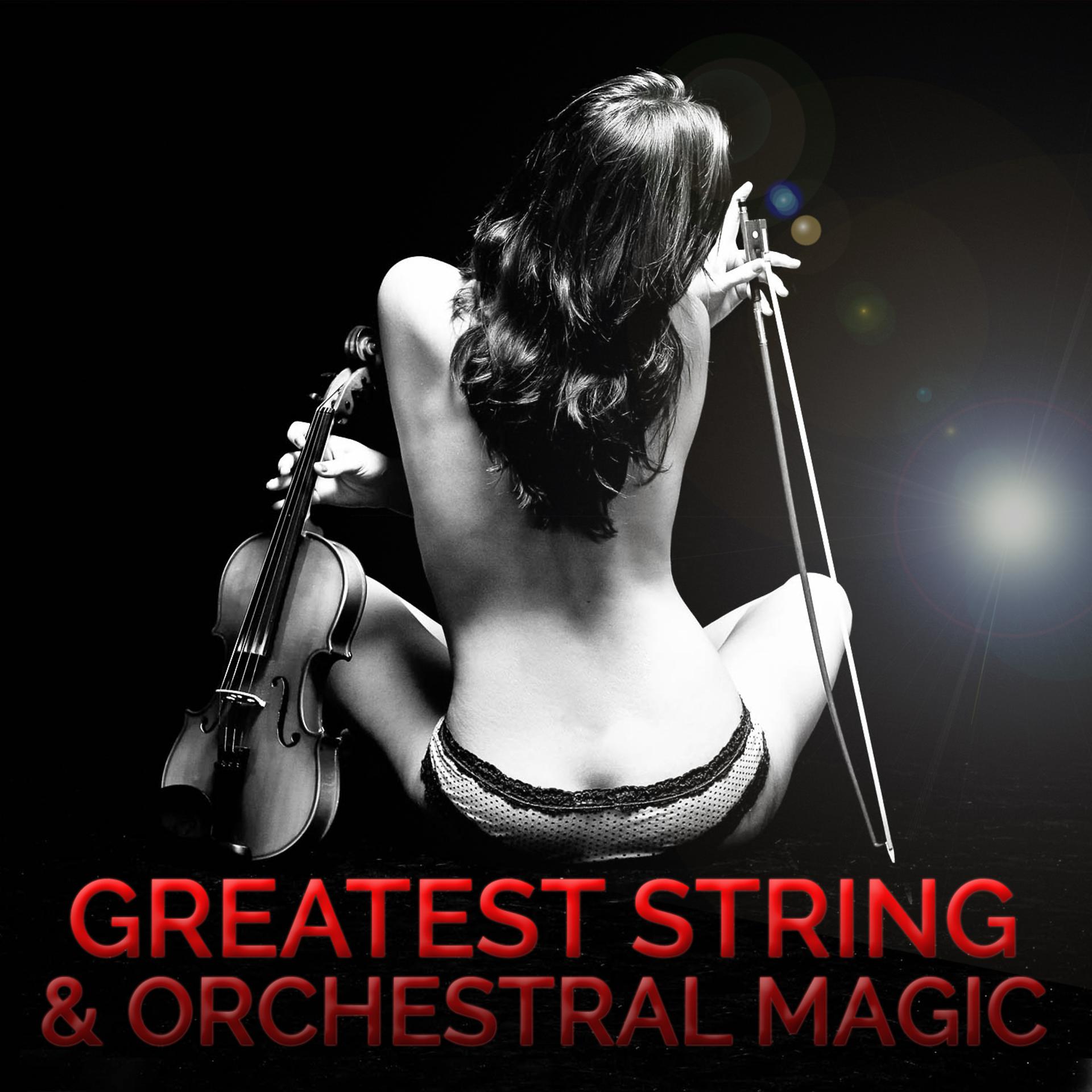Постер альбома Greatest String & Orchestral Magic