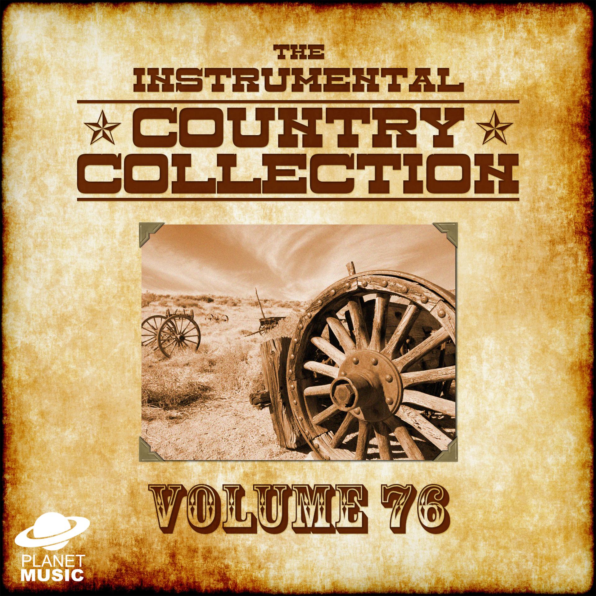 Постер альбома The Instrumental Country Collection, Vol. 76