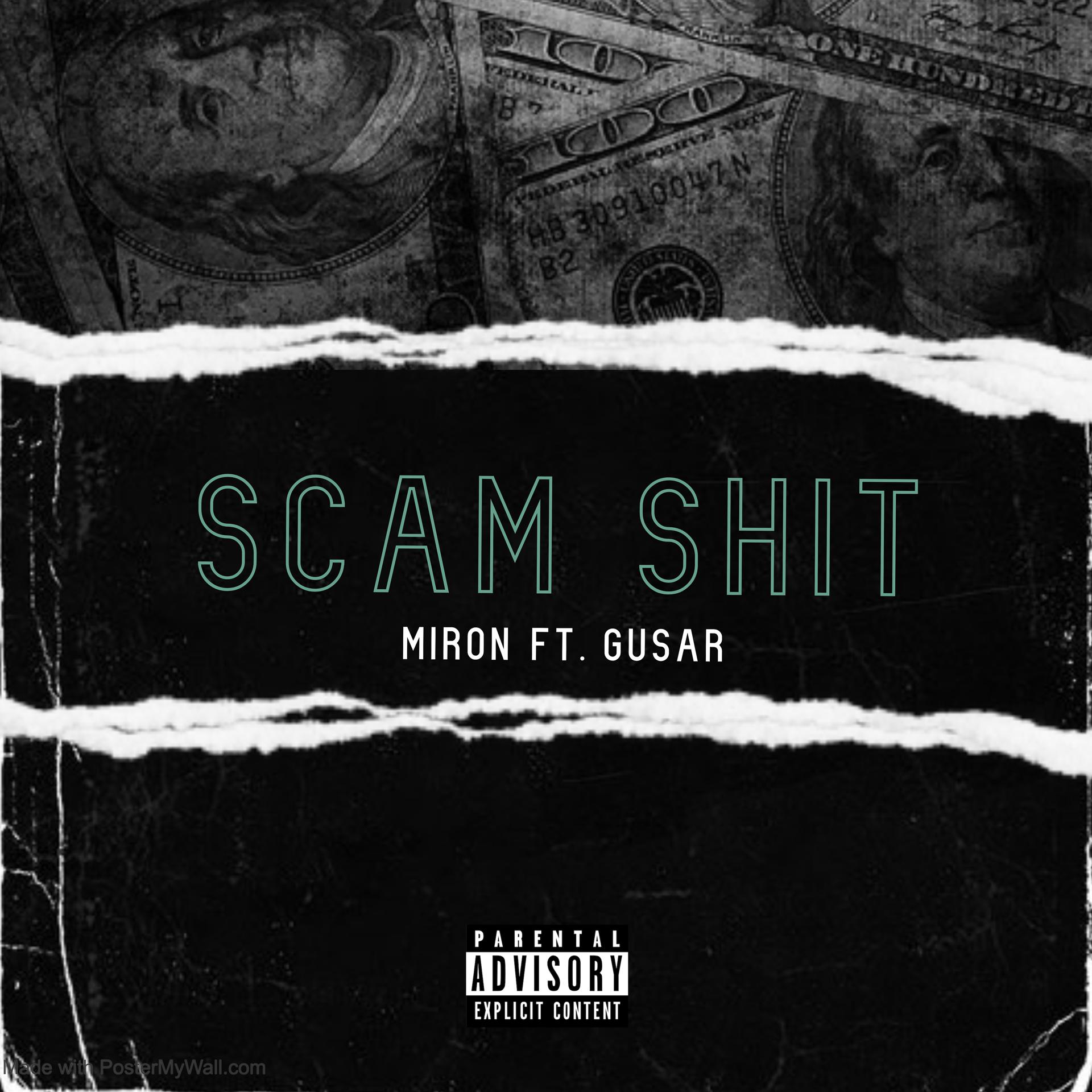 Постер альбома Scam Shit (feat. Gusar)