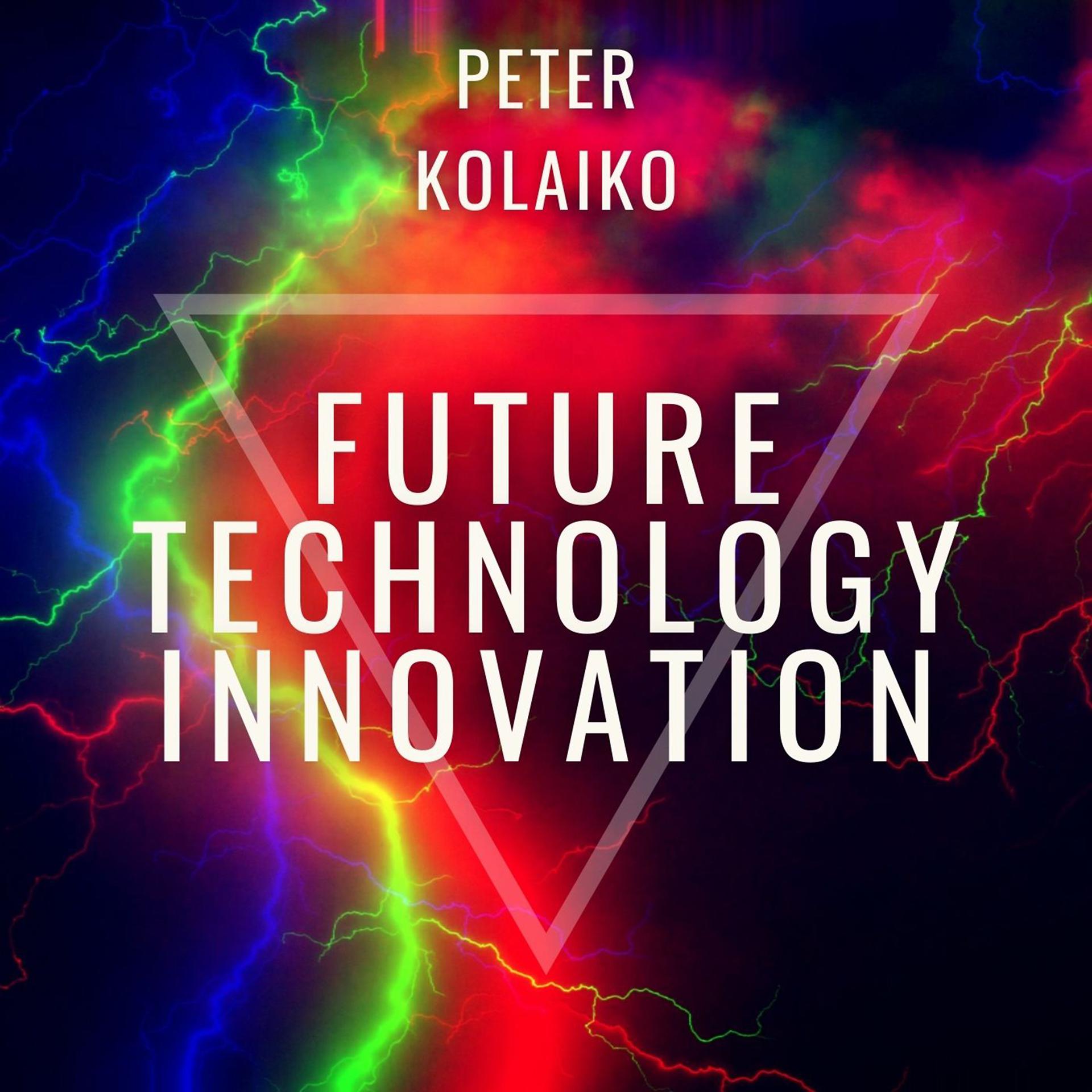 Постер альбома Future Technology Innovation