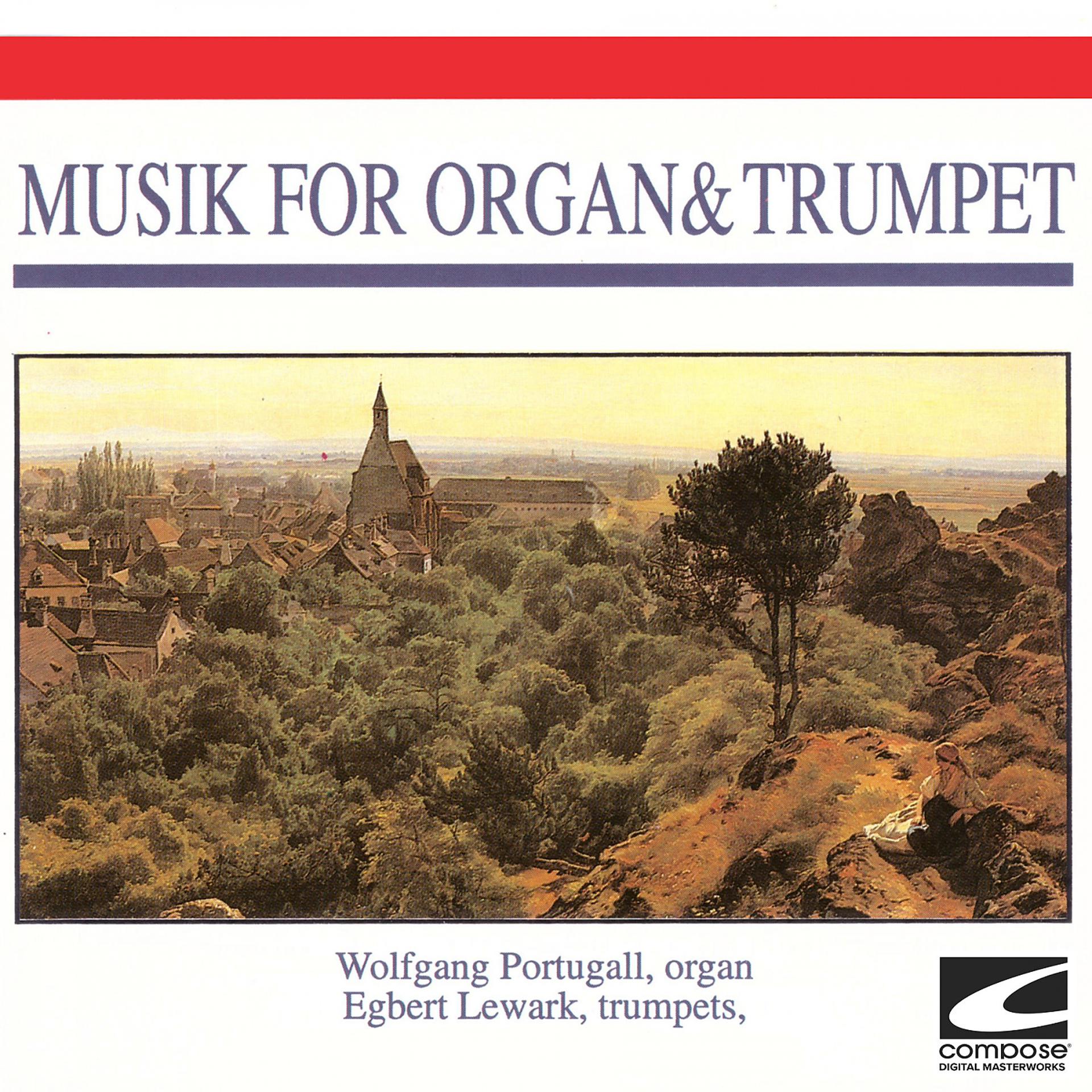 Постер альбома Musik For Organ & Trumpet