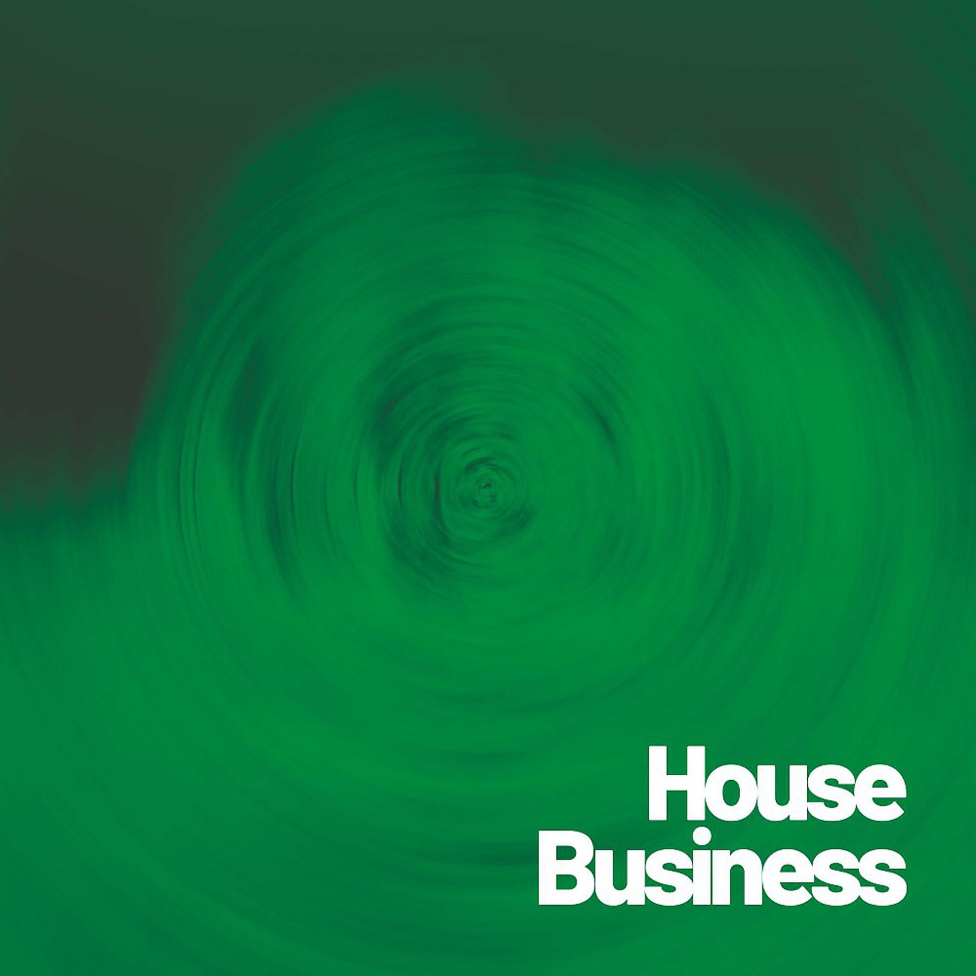 Постер альбома House Business