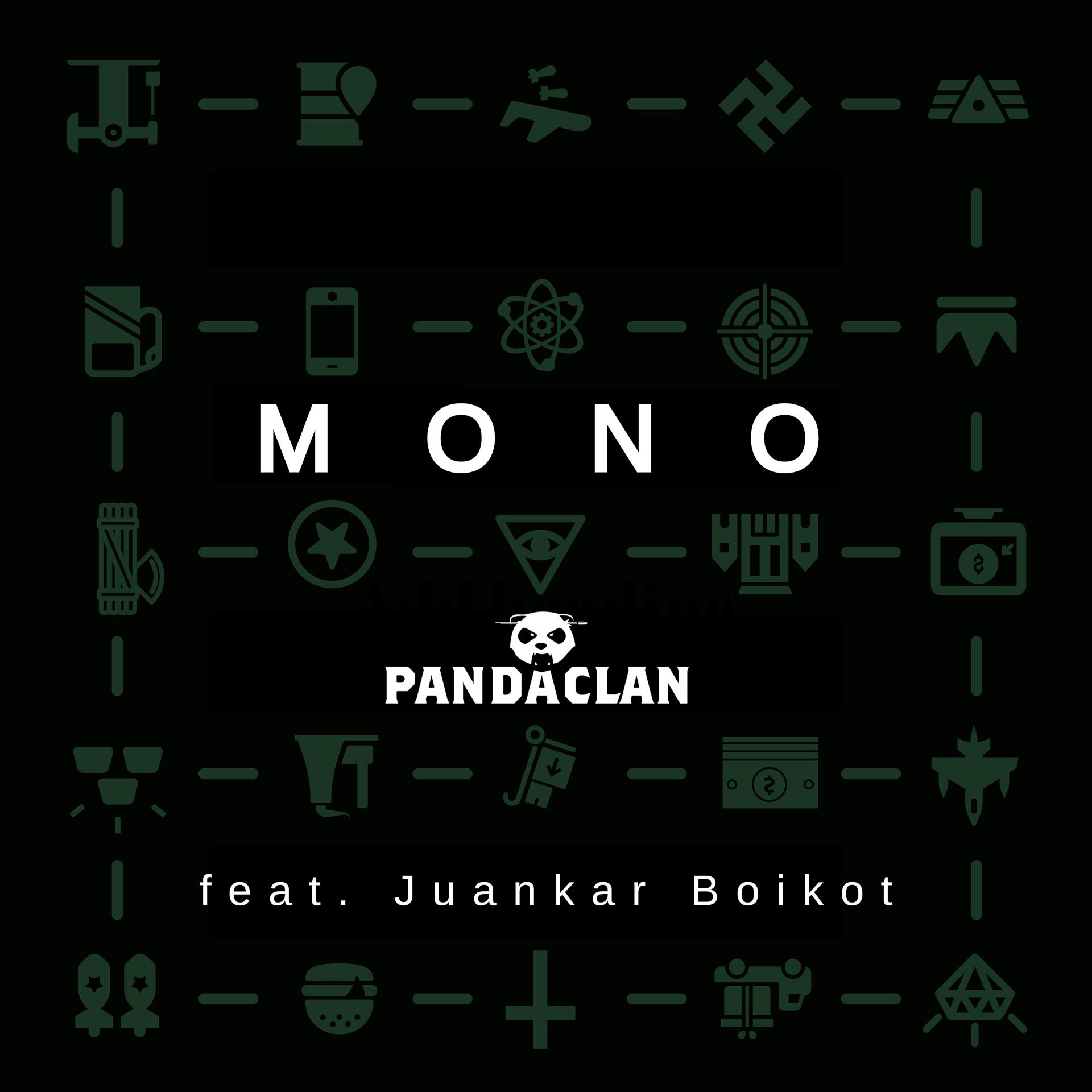 Постер альбома Mono (feat. Juankar Boikot)