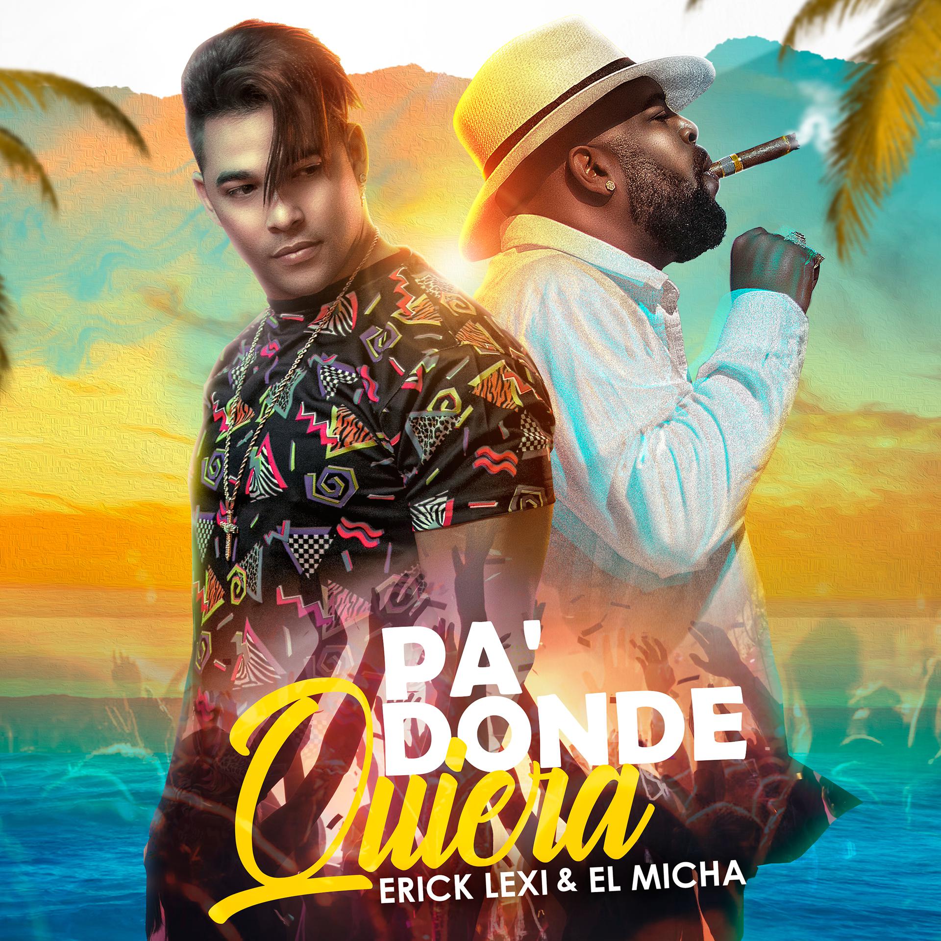 Постер альбома Pa' Donde Quiera