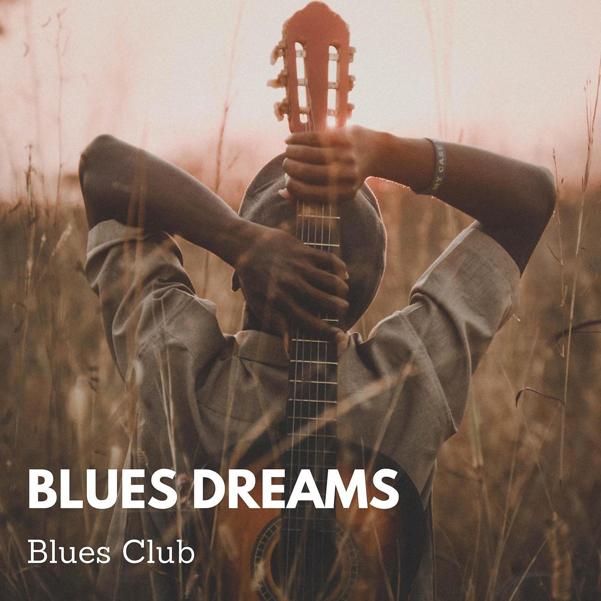 Постер альбома Blues Dreams