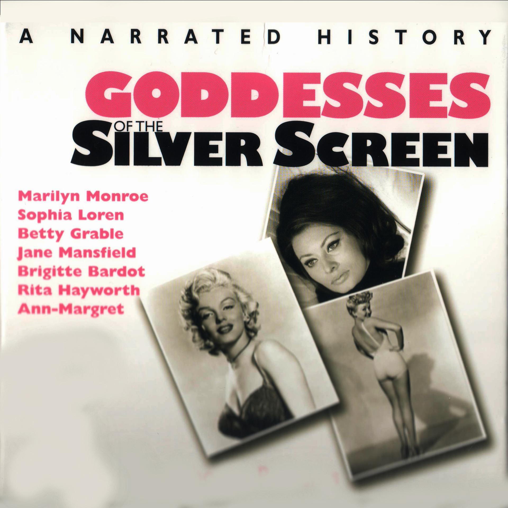 Постер альбома Goddesses of the Silver Screen