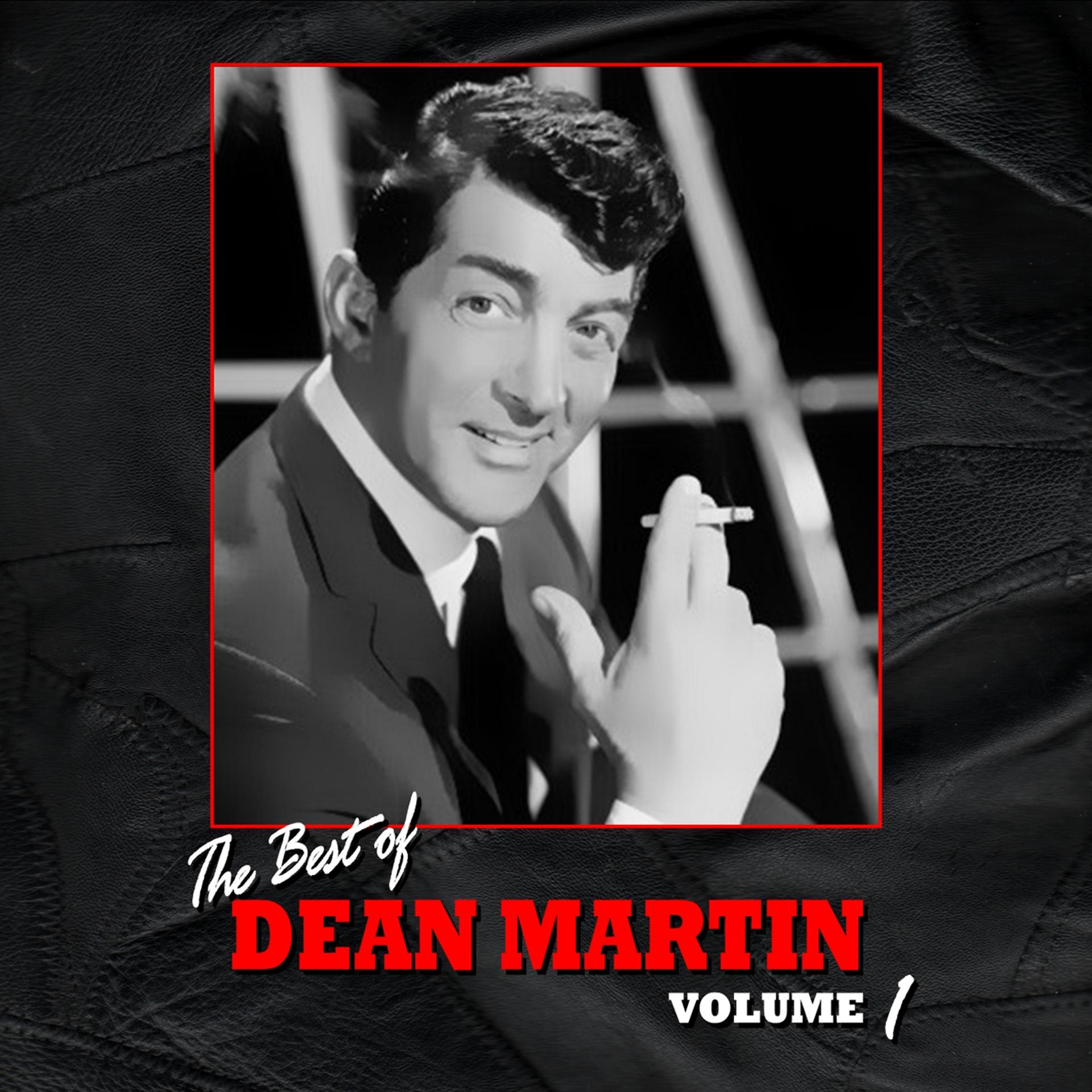 Постер альбома Best Of Dean Martin, Vol. 1