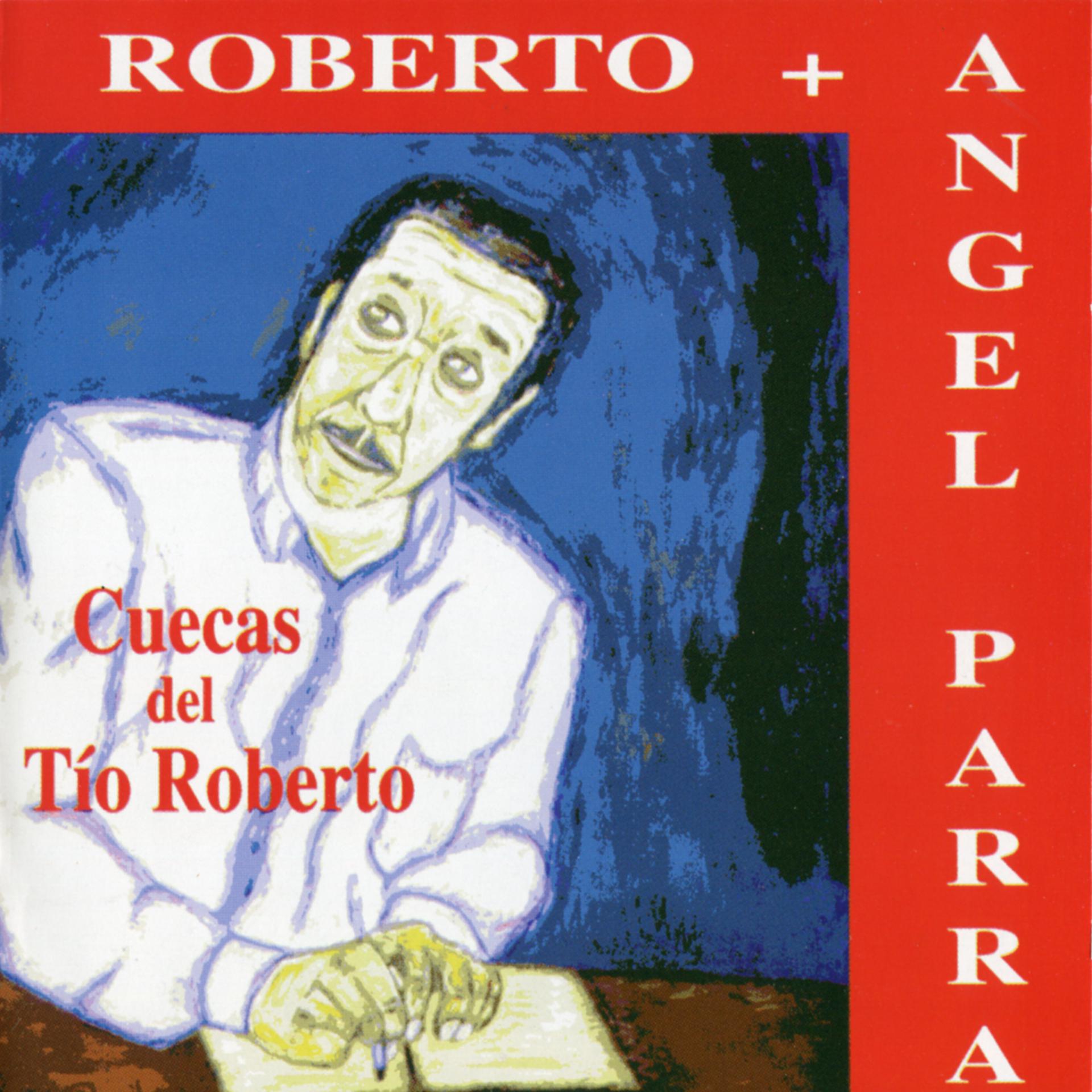 Постер альбома Cuecas del Tio Roberto