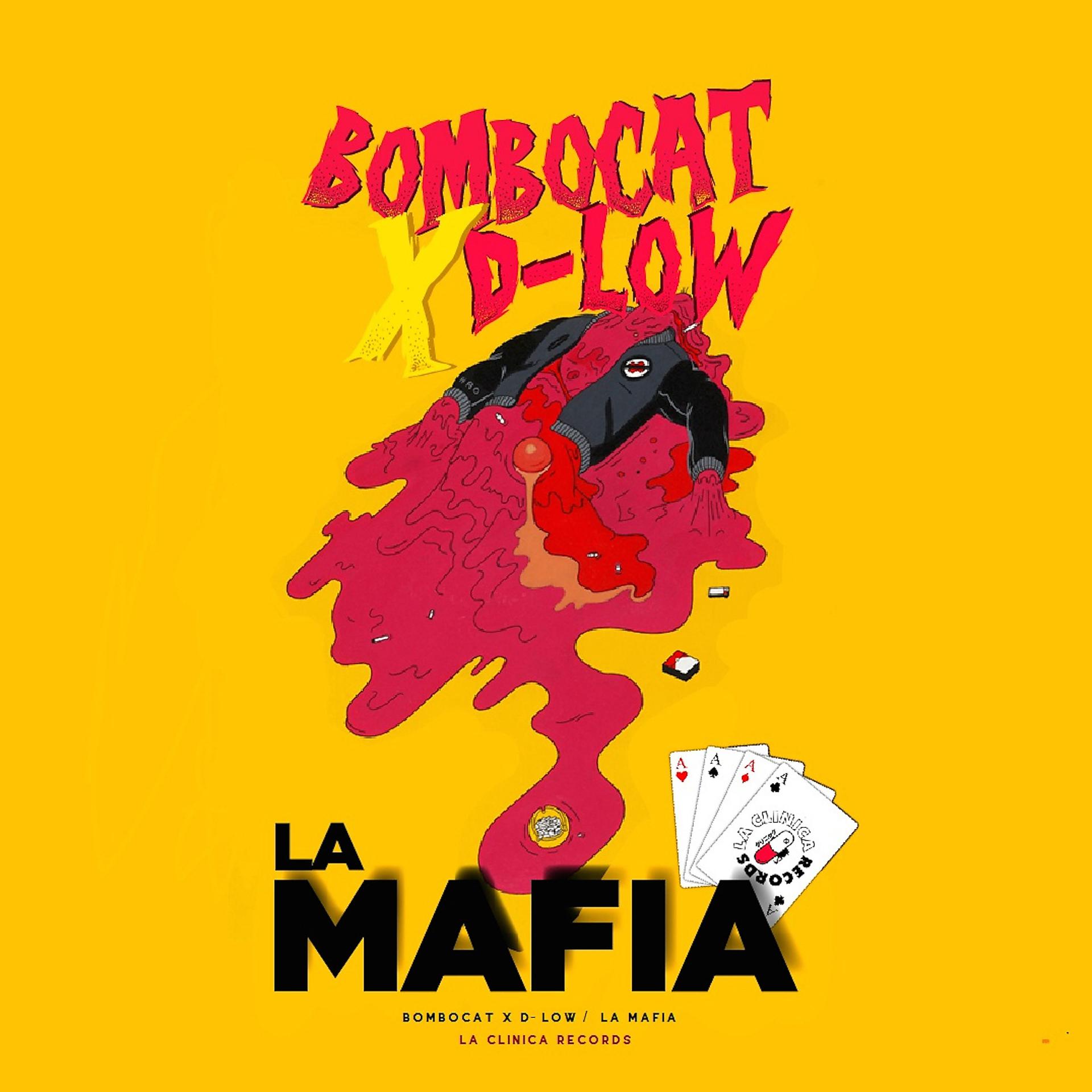Постер альбома La Mafia (feat. D-Low)