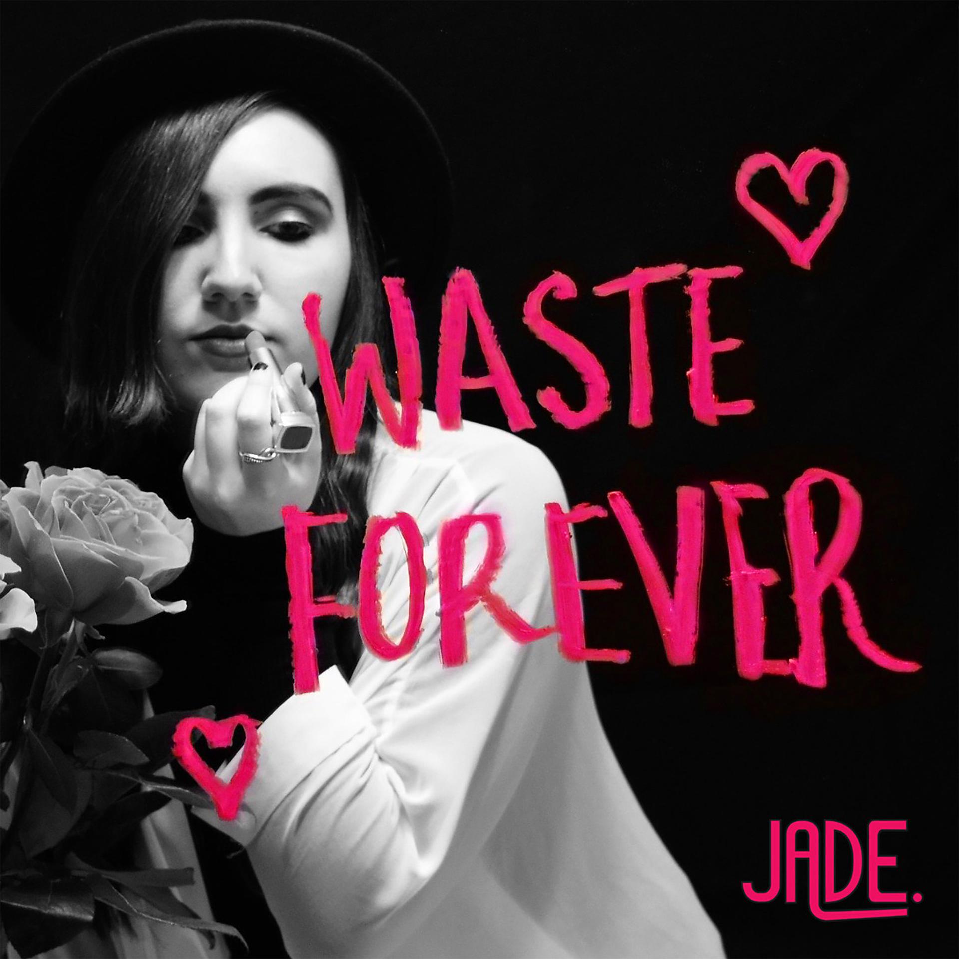 Постер альбома Waste Forever