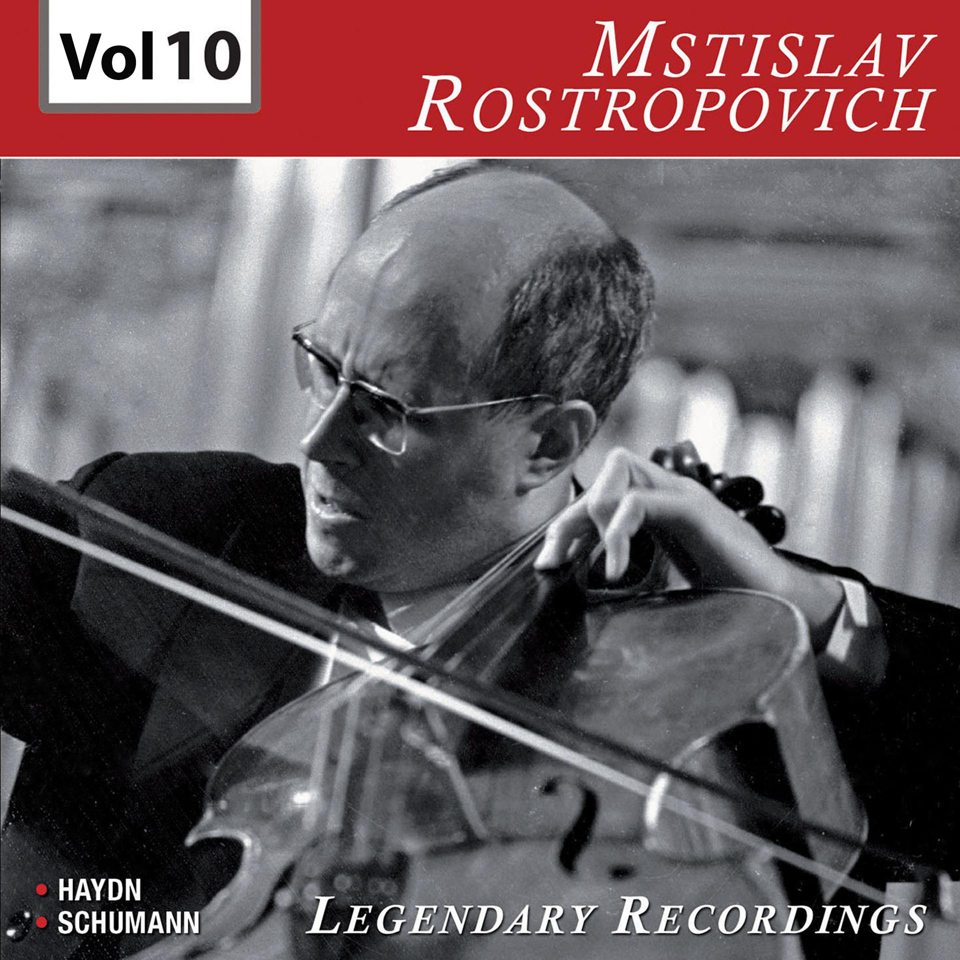 Постер альбома Rostropovich - Legendary Recordings, Vol. 10