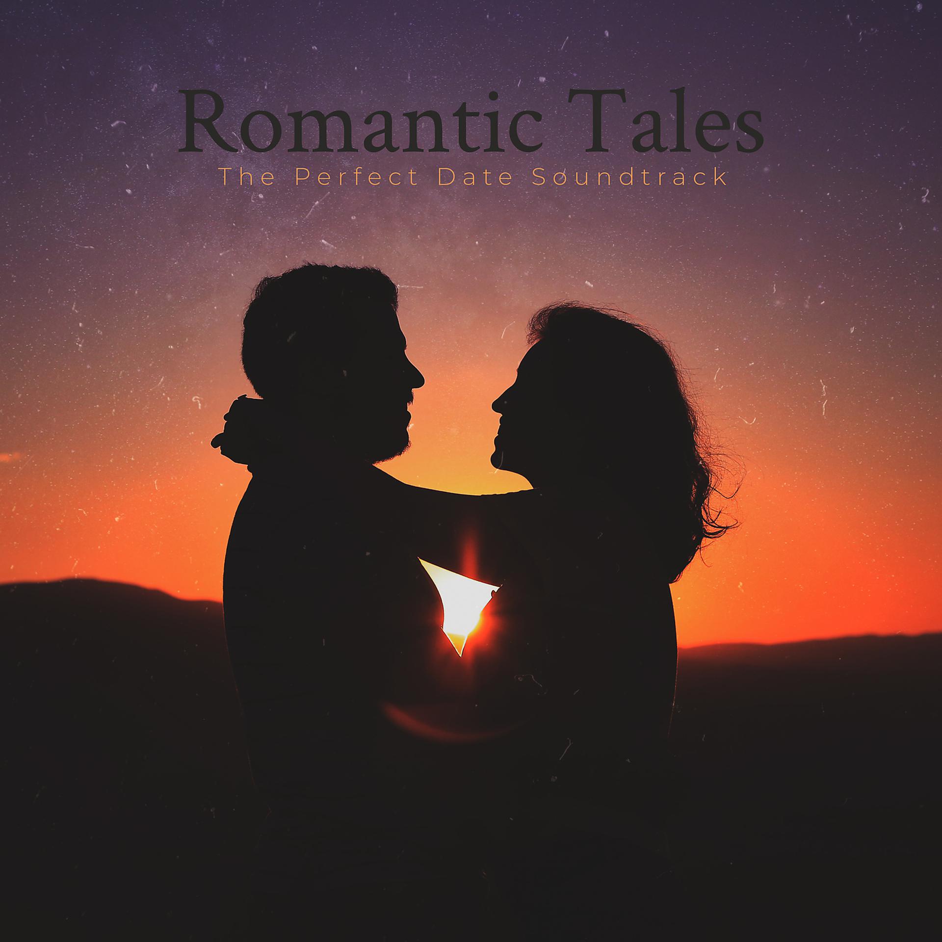 Постер альбома Romantic Tales: The Perfect Date Soundtrack
