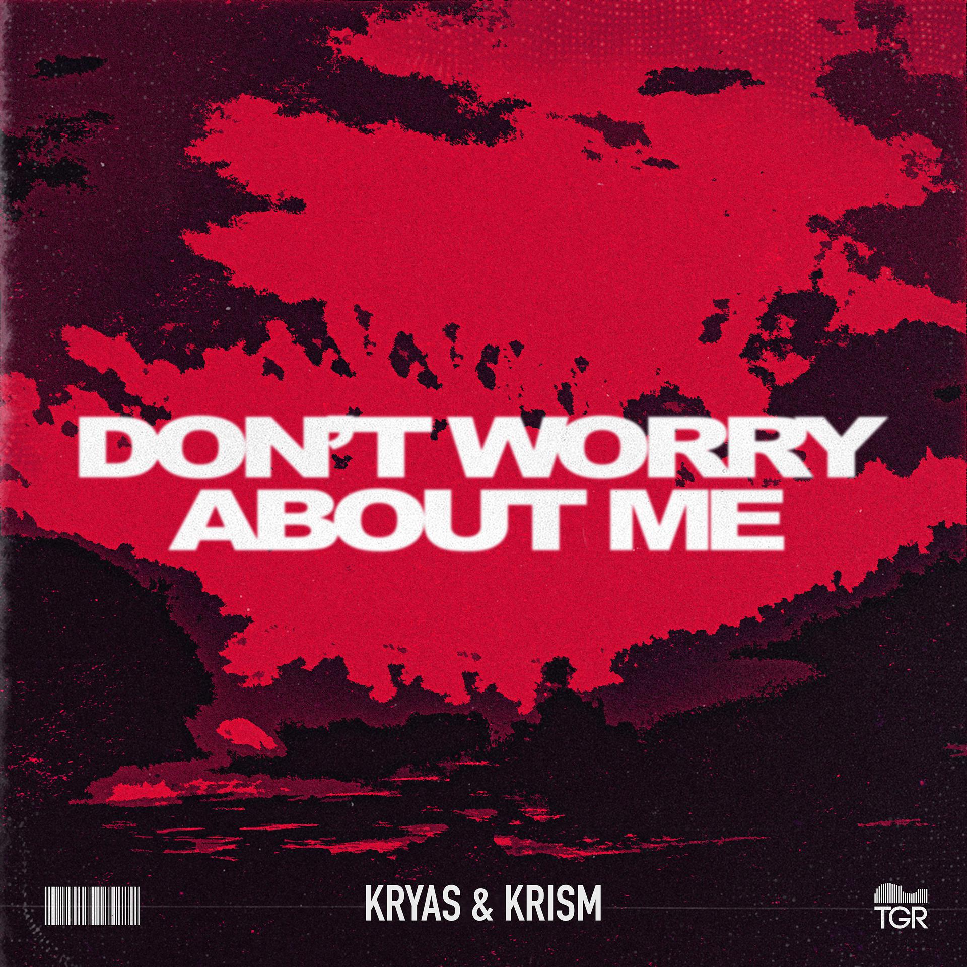 Постер альбома Don't Worry About Me
