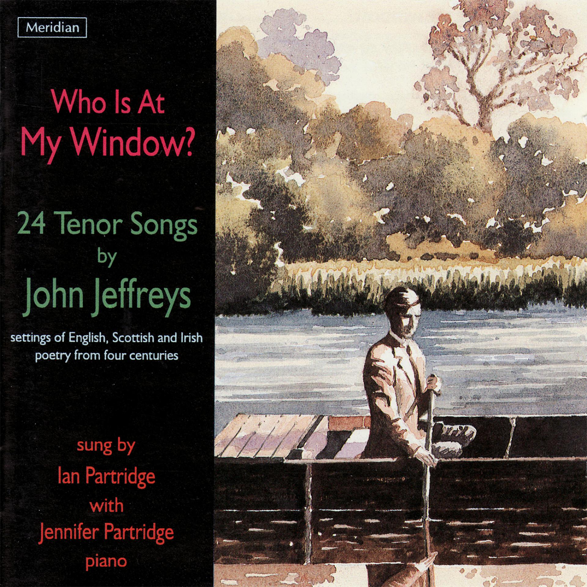 Постер альбома "Who Is at My Window?" 24 Tenor Songs by John Jeffreys