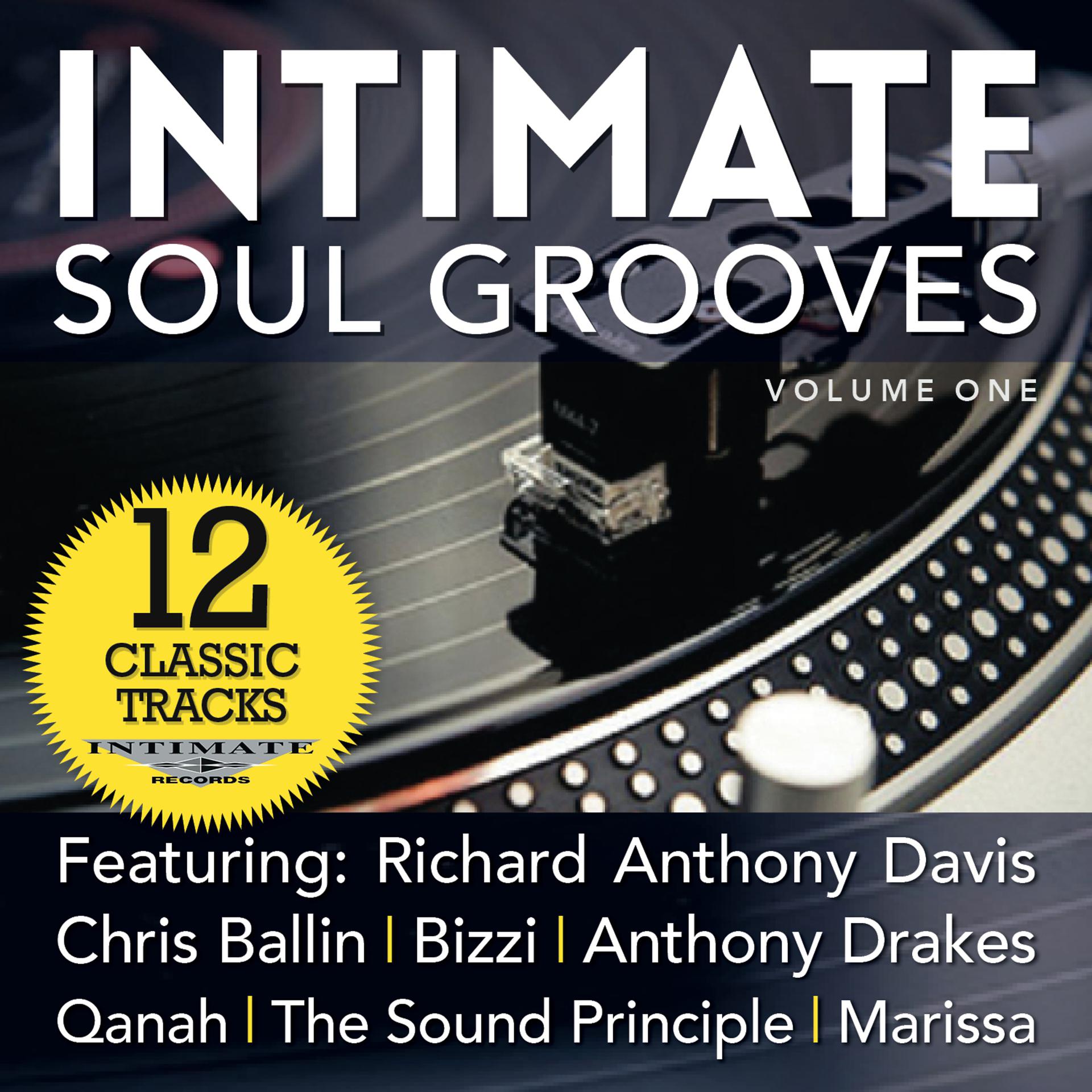 Постер альбома Intimate Soul Grooves, Vol. 1