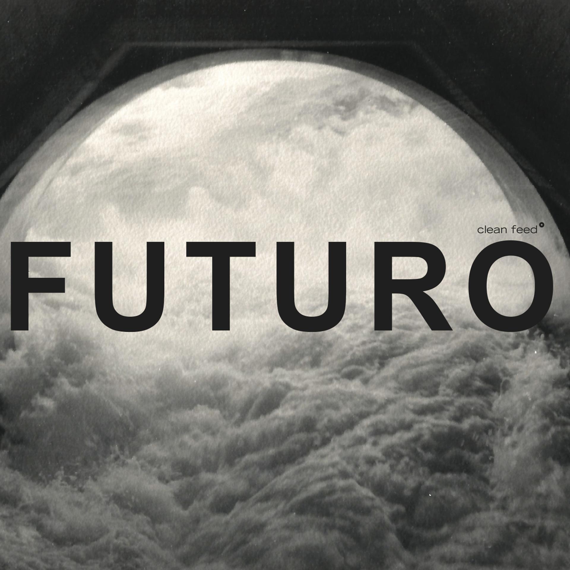 Постер альбома Casa Futuro