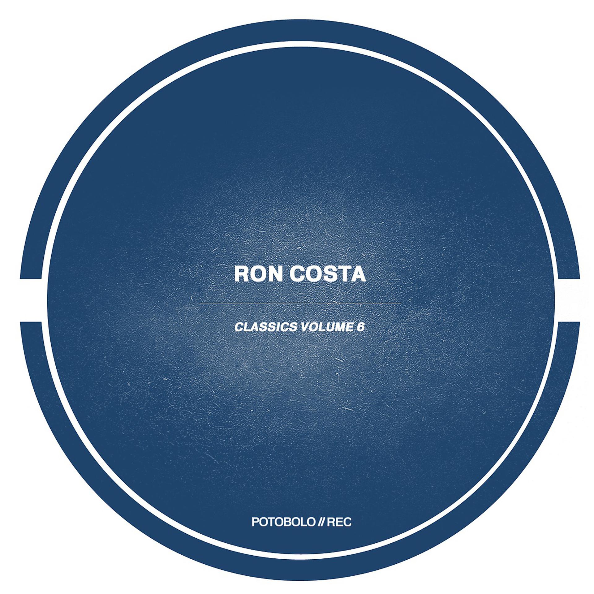 Постер альбома Ron Costa Classics Volume 6