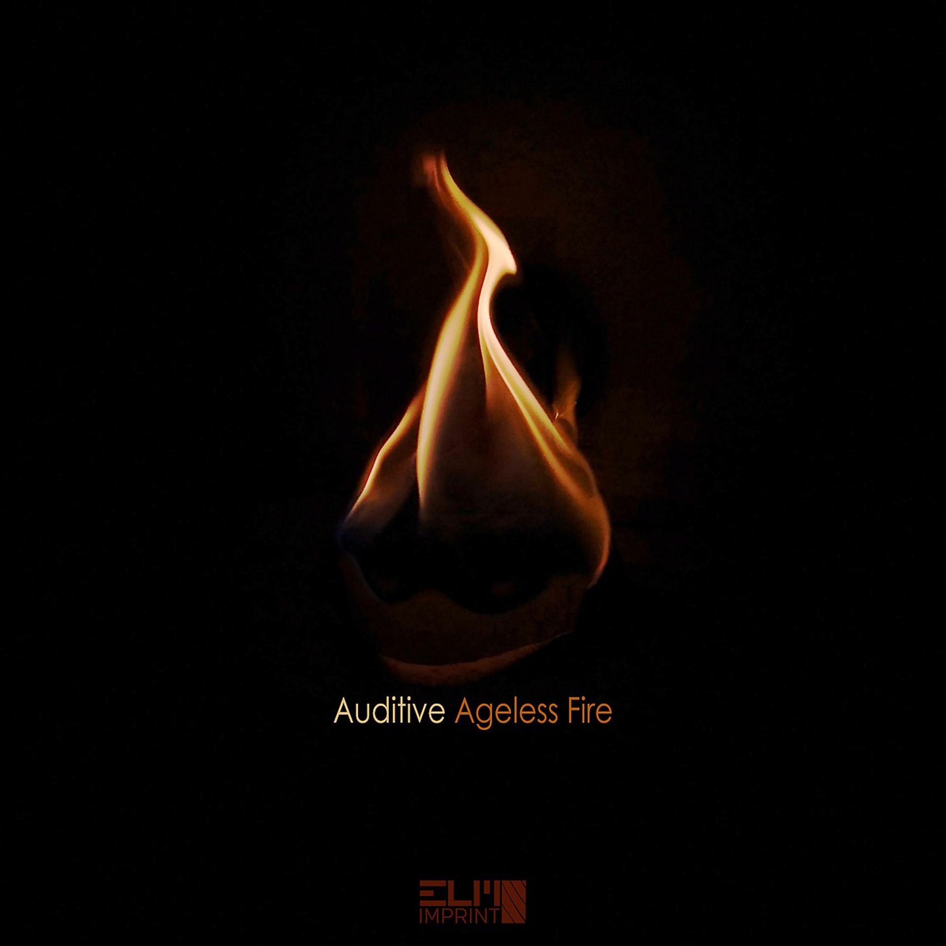 Постер альбома Ageless Fire