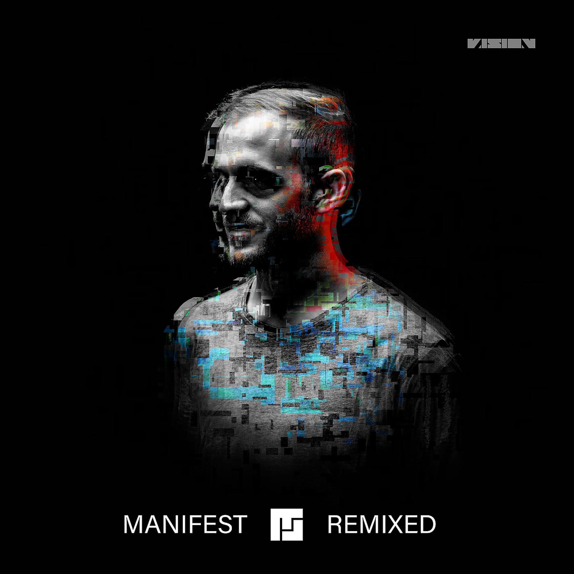 Постер альбома Manifest Remixed
