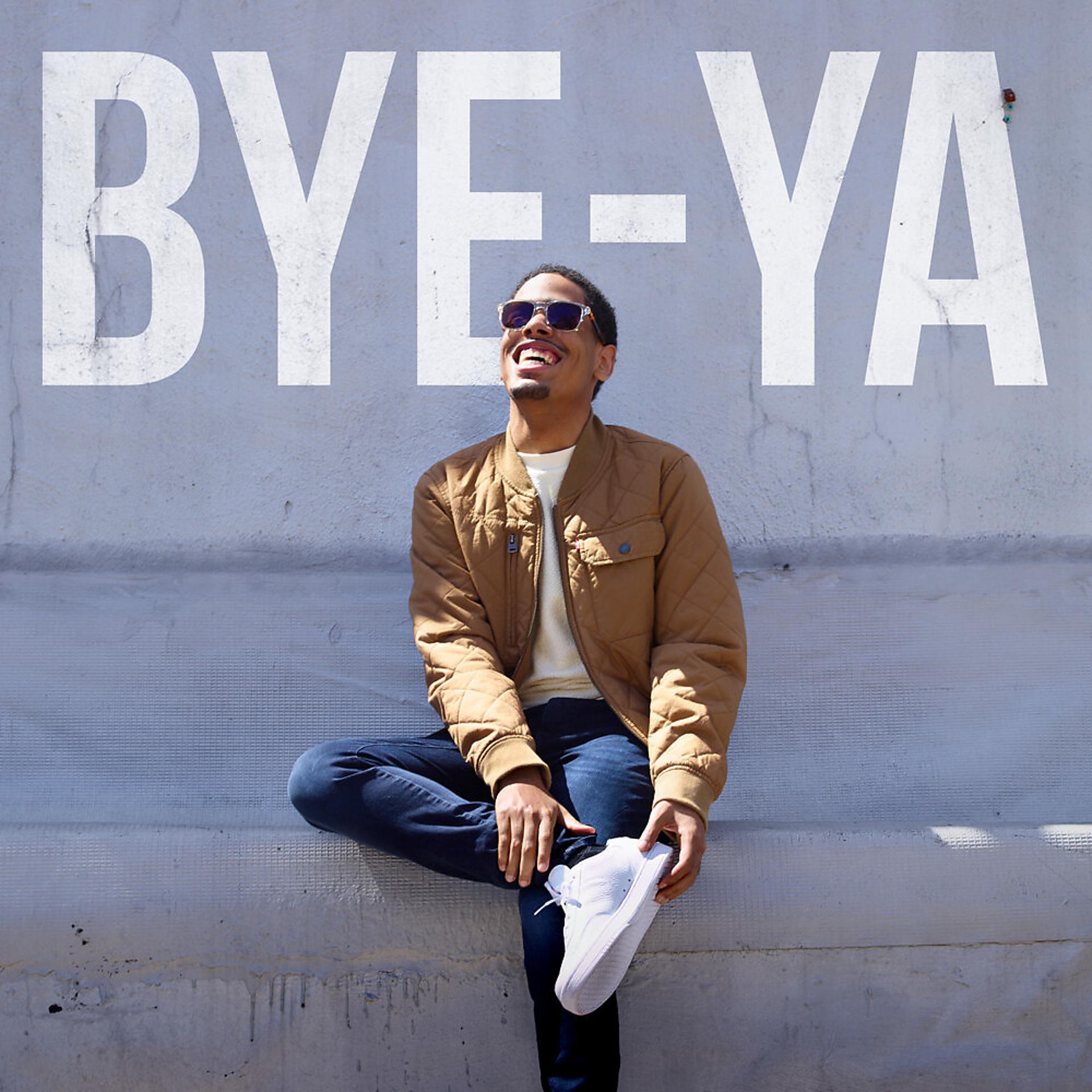 Постер альбома Bye-Ya